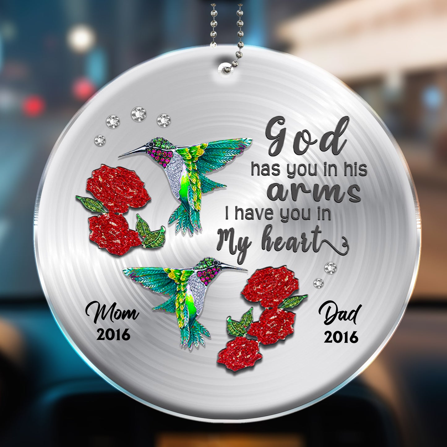 God Has You In His Arms, I Have You In My Heart Hummingbird Ornament