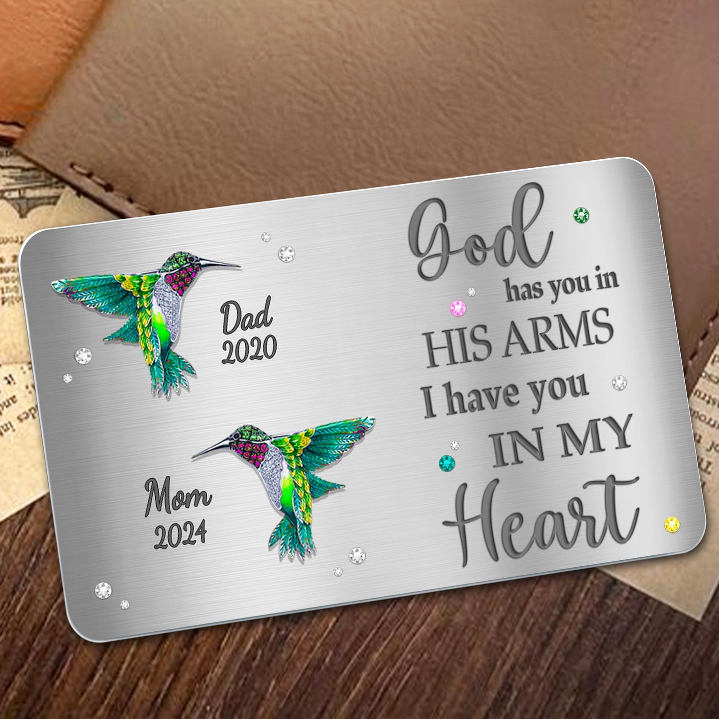 God Has You In His Arms I Have You In My Heart With Hummingbirds