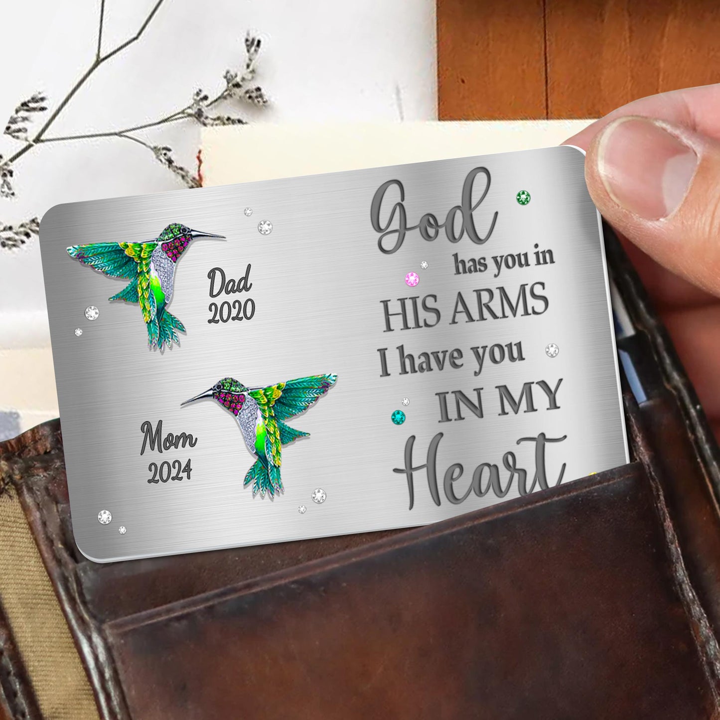 God Has You In His Arms I Have You In My Heart With Hummingbirds