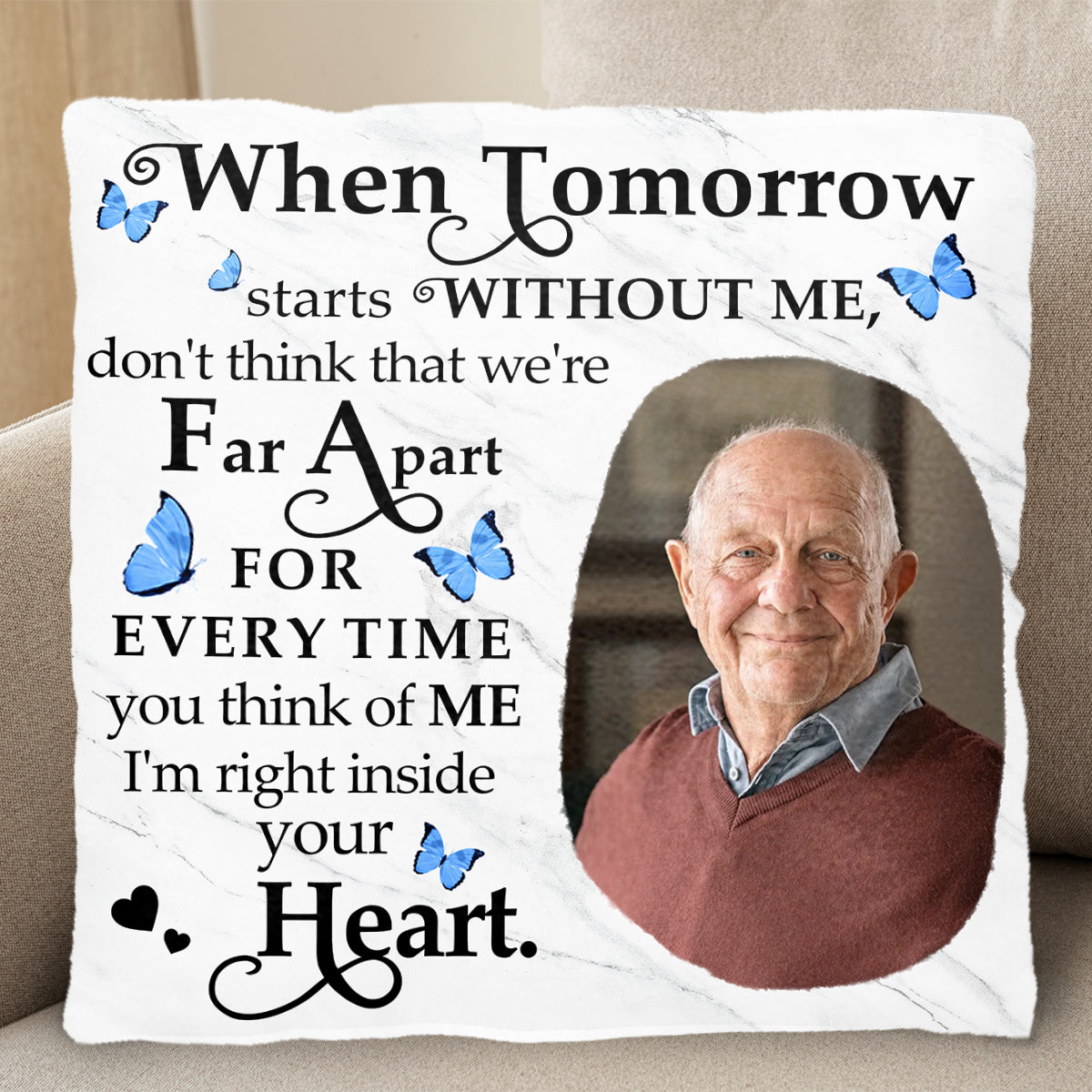 When Tomorrow Starts Without Me, Inside Your Heart Pillow
