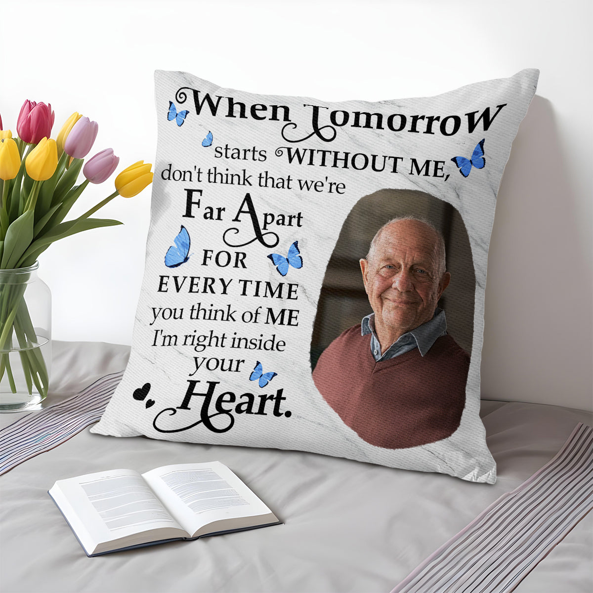 When Tomorrow Starts Without Me, Inside Your Heart Pillow