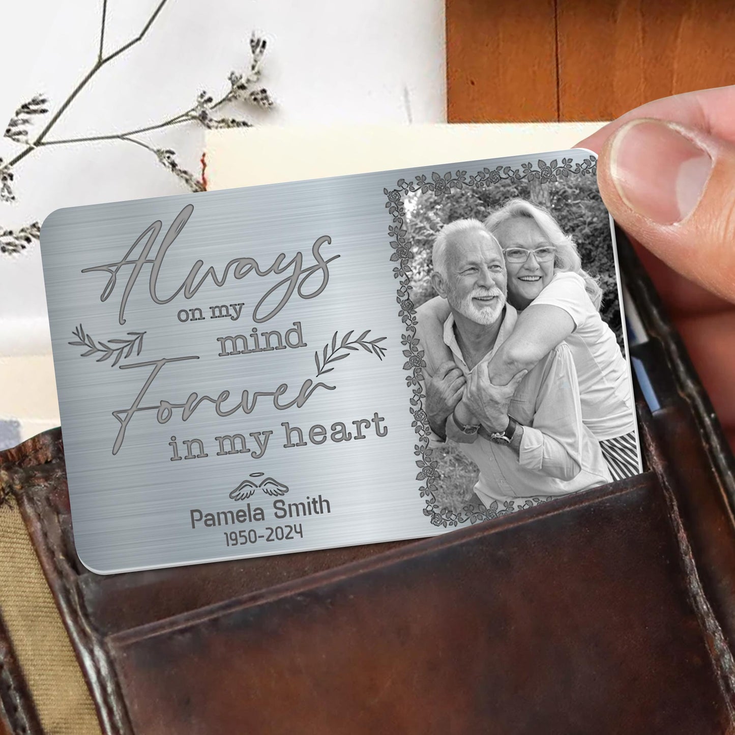 Always On My Mind Forever In My Heart Memorial Wallet Card - Personalized Aluminum Wallet Card - HME153_ALCA