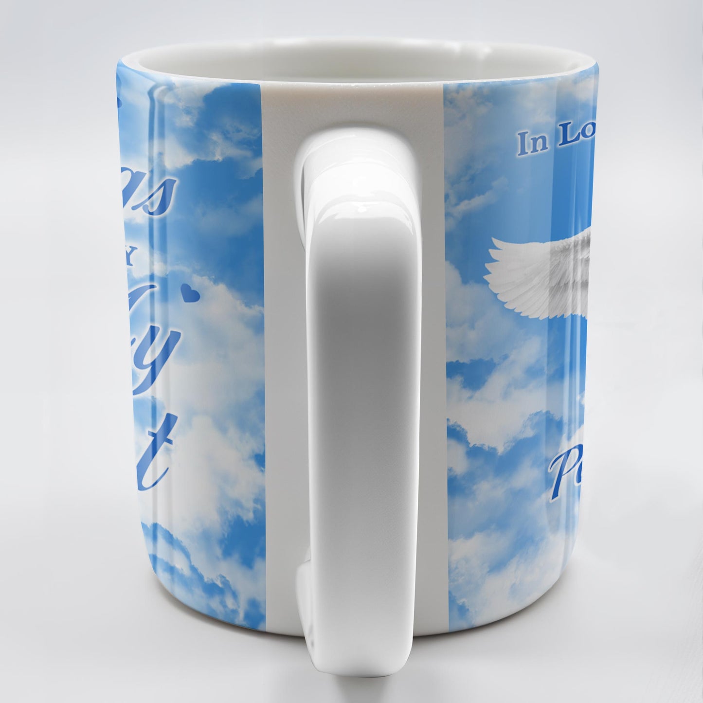 Your Wings Were Ready But My Heart Was Not Memorial Mug