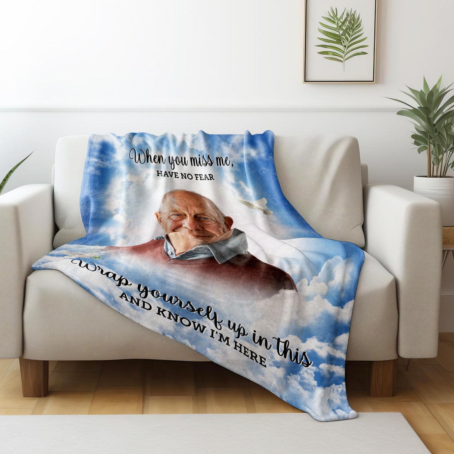 Wrap Yourself Up In This And Know I'm Here Memorial Blanket