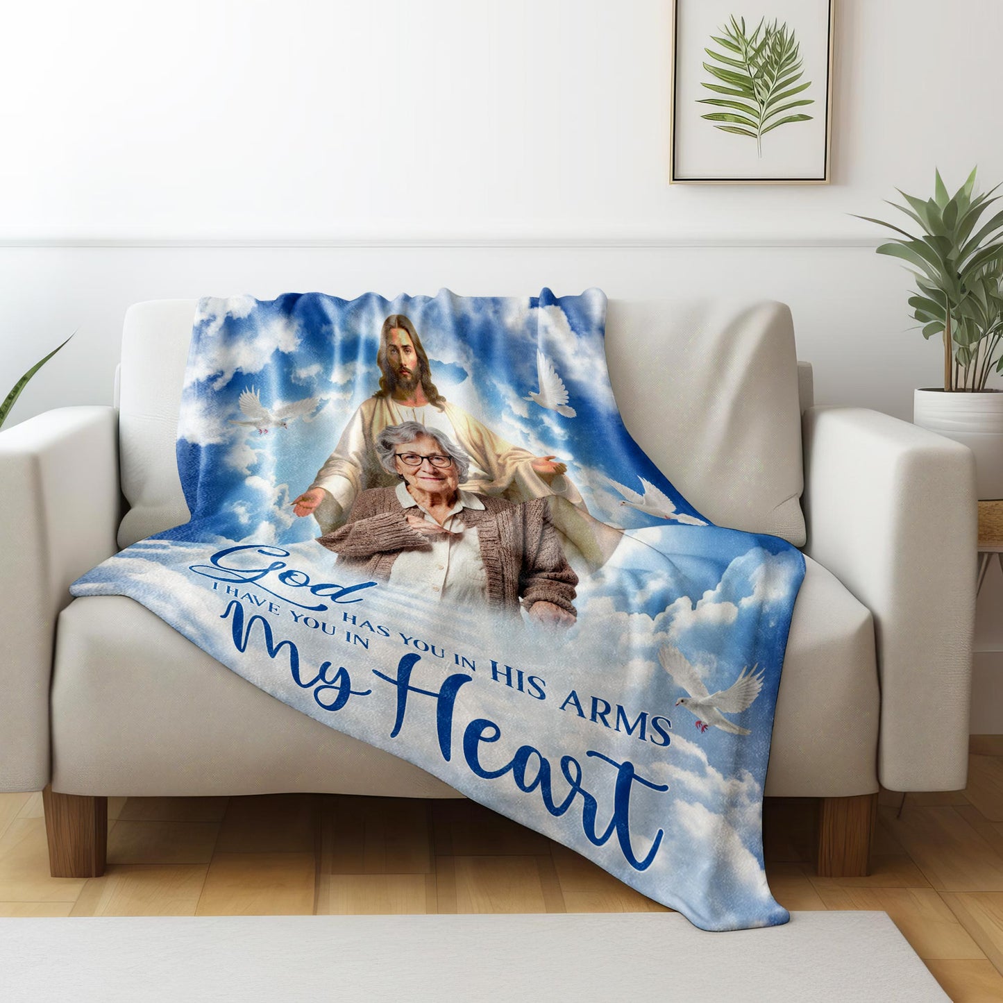 God Has You In His Arms, I Have You In My Heart Blanket