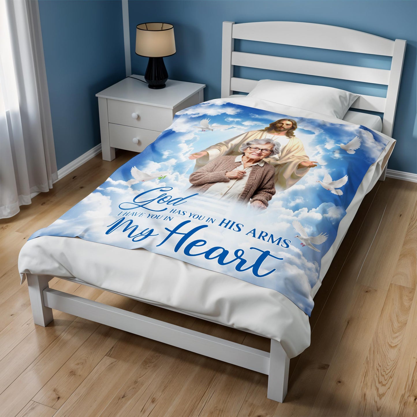 God Has You In His Arms, I Have You In My Heart Blanket