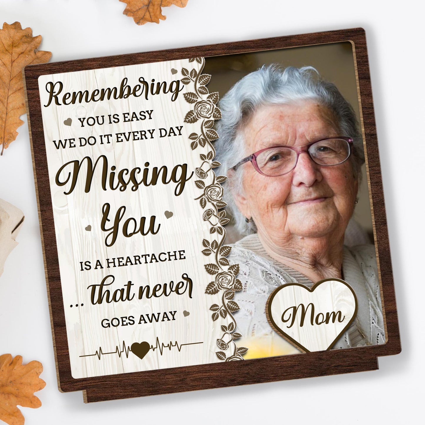 Remembering You Is Easy, Missing You Is A Heartache