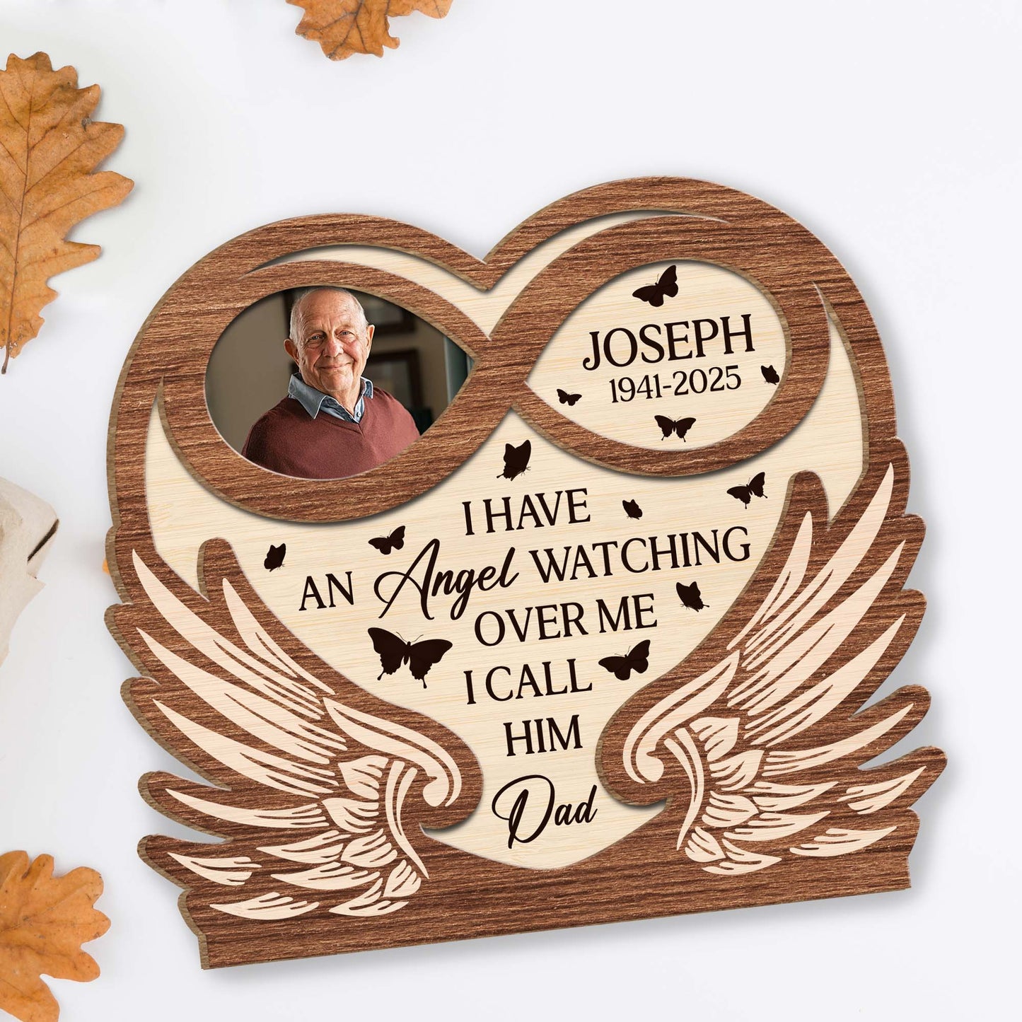 I Have An Angel Watching Over Me I Call Him Dad, Angel Wings and Butterflies