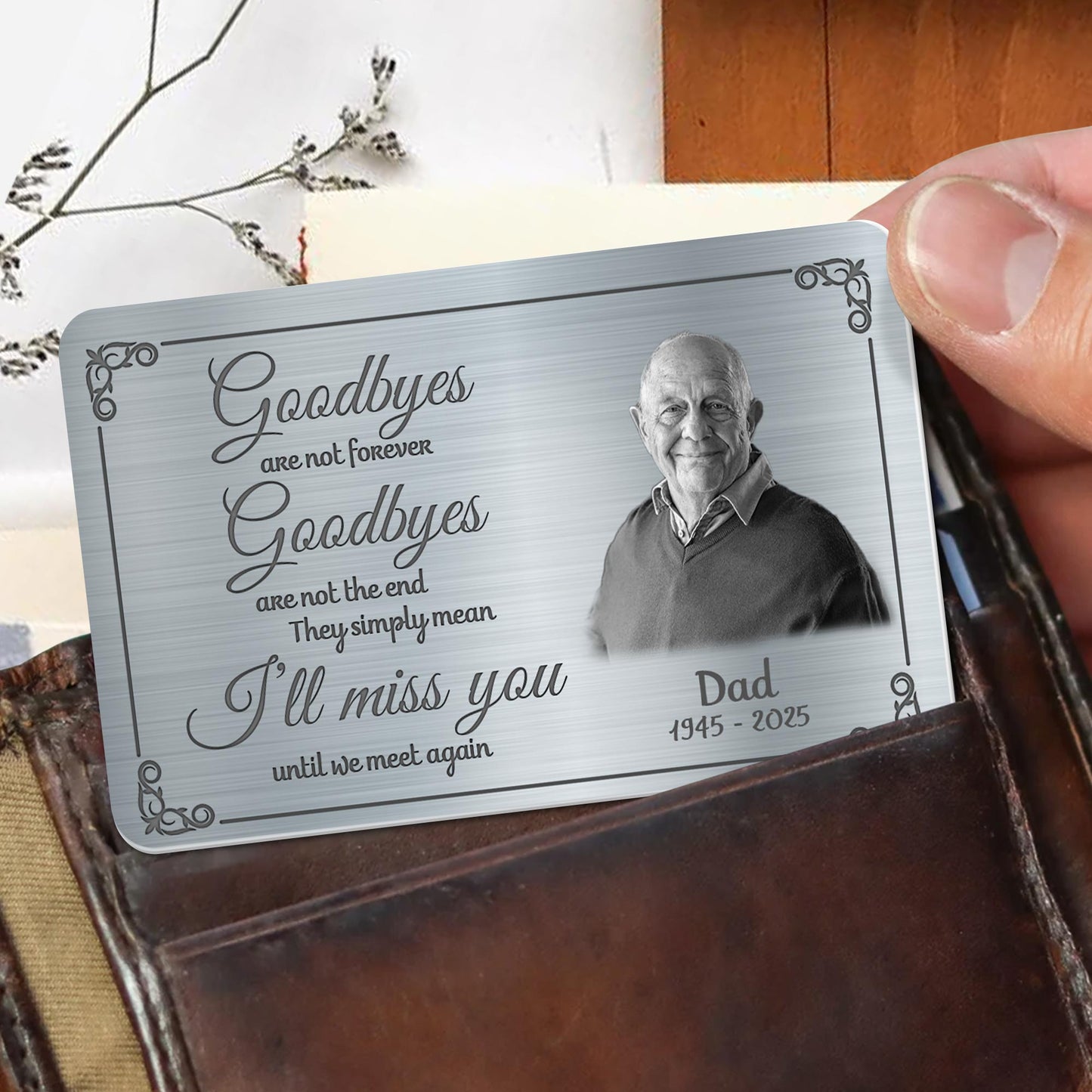 Goodbyes Are Not Forever, Portrait, Memorial Aluminum Wallet Card