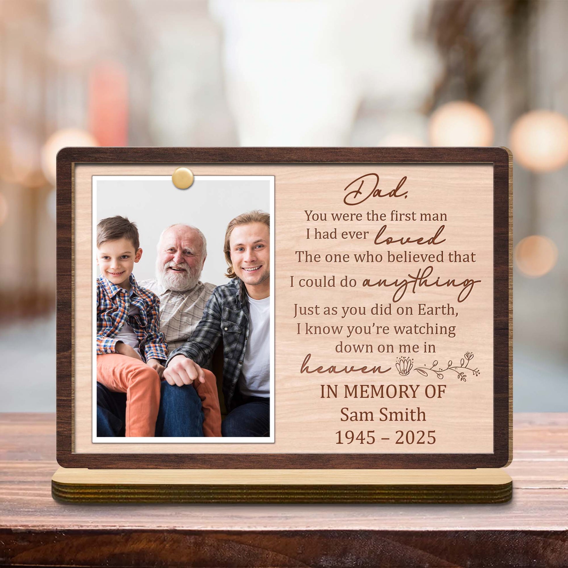 Dad, You Were The First Man I Had Ever loved, Floral Design