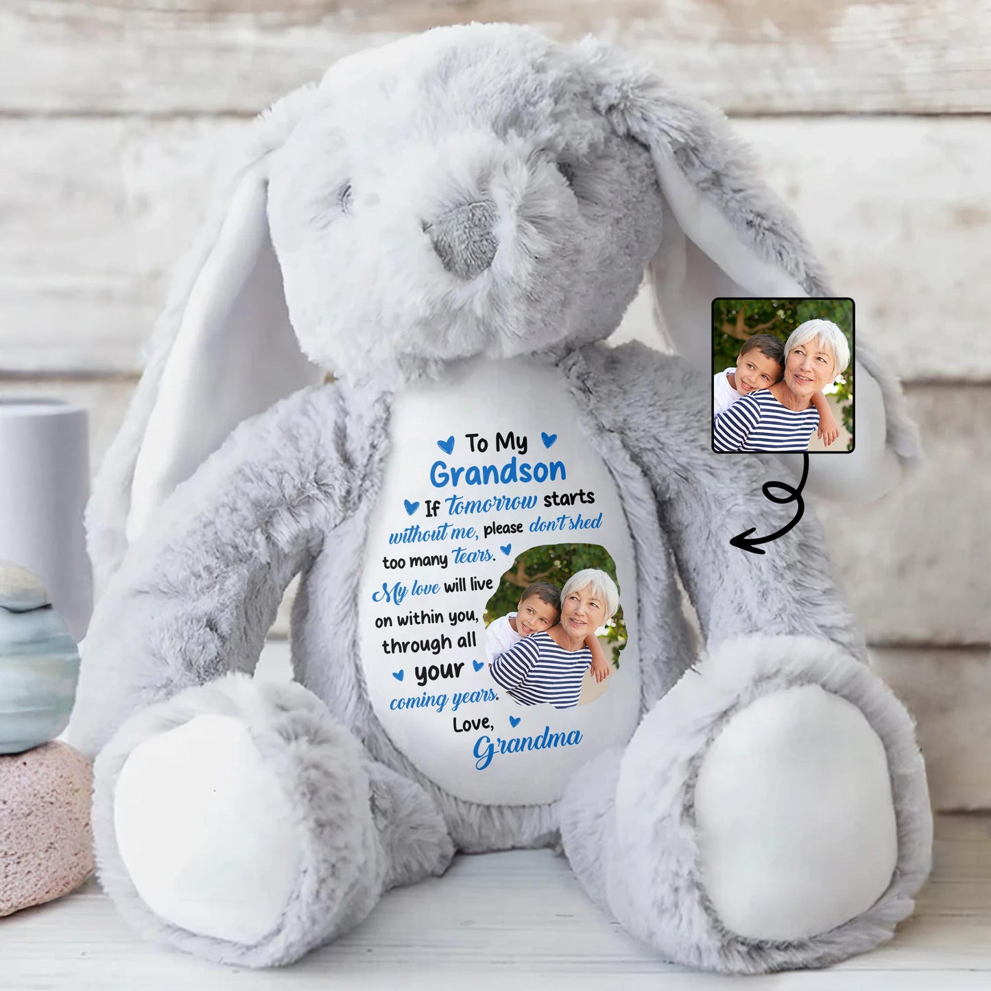 To My Grandson, If Tomorrow Starts Without Me, Stuffed Bunny and Photo Frames