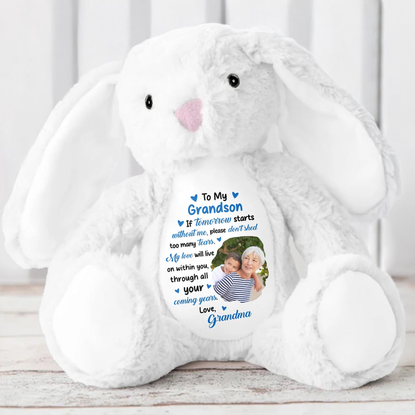 To My Grandson, If Tomorrow Starts Without Me, Stuffed Bunny and Photo Frames