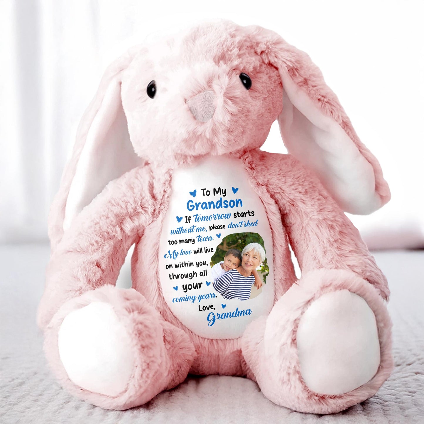To My Grandson, If Tomorrow Starts Without Me, Stuffed Bunny and Photo Frames