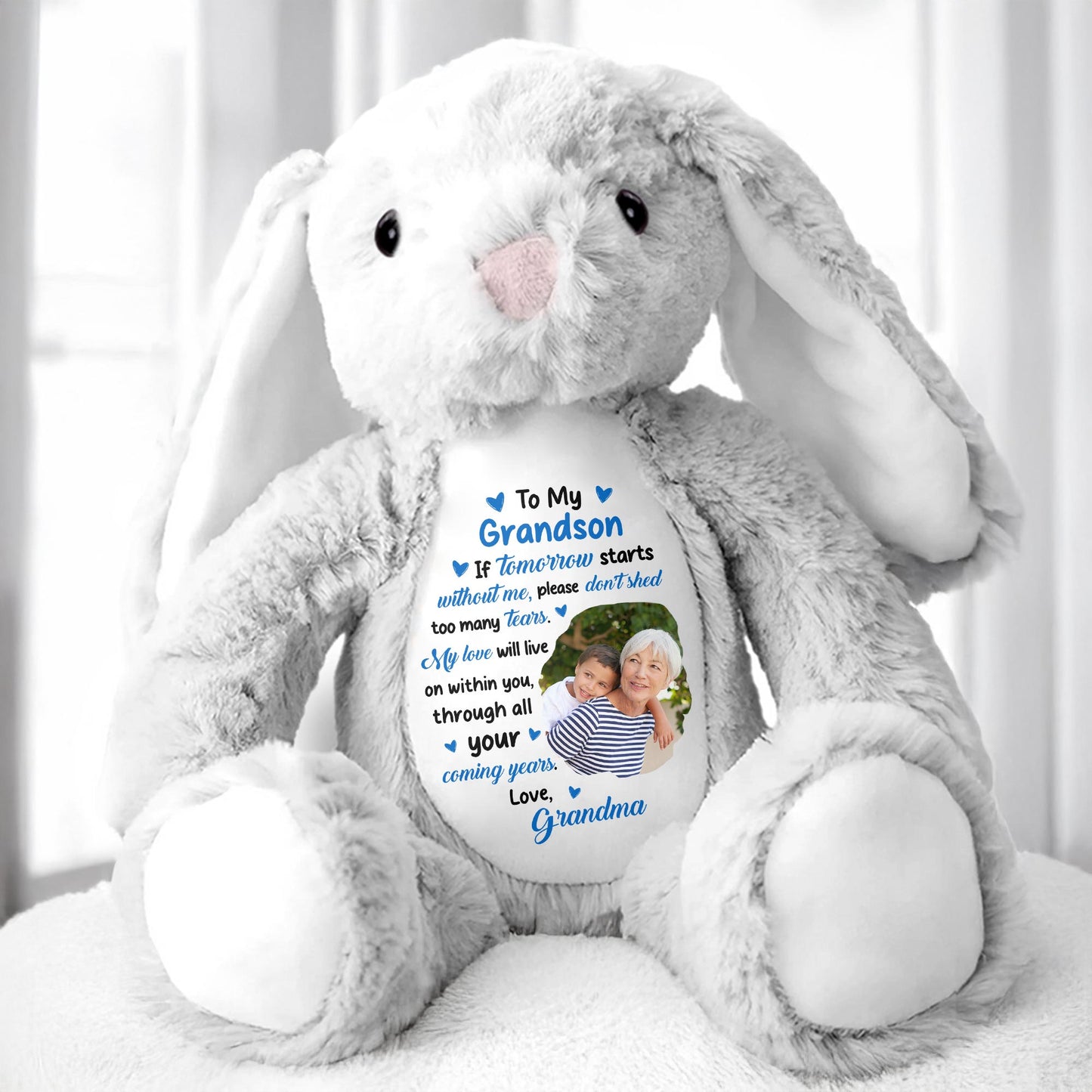To My Grandson, If Tomorrow Starts Without Me, Stuffed Bunny and Photo Frames
