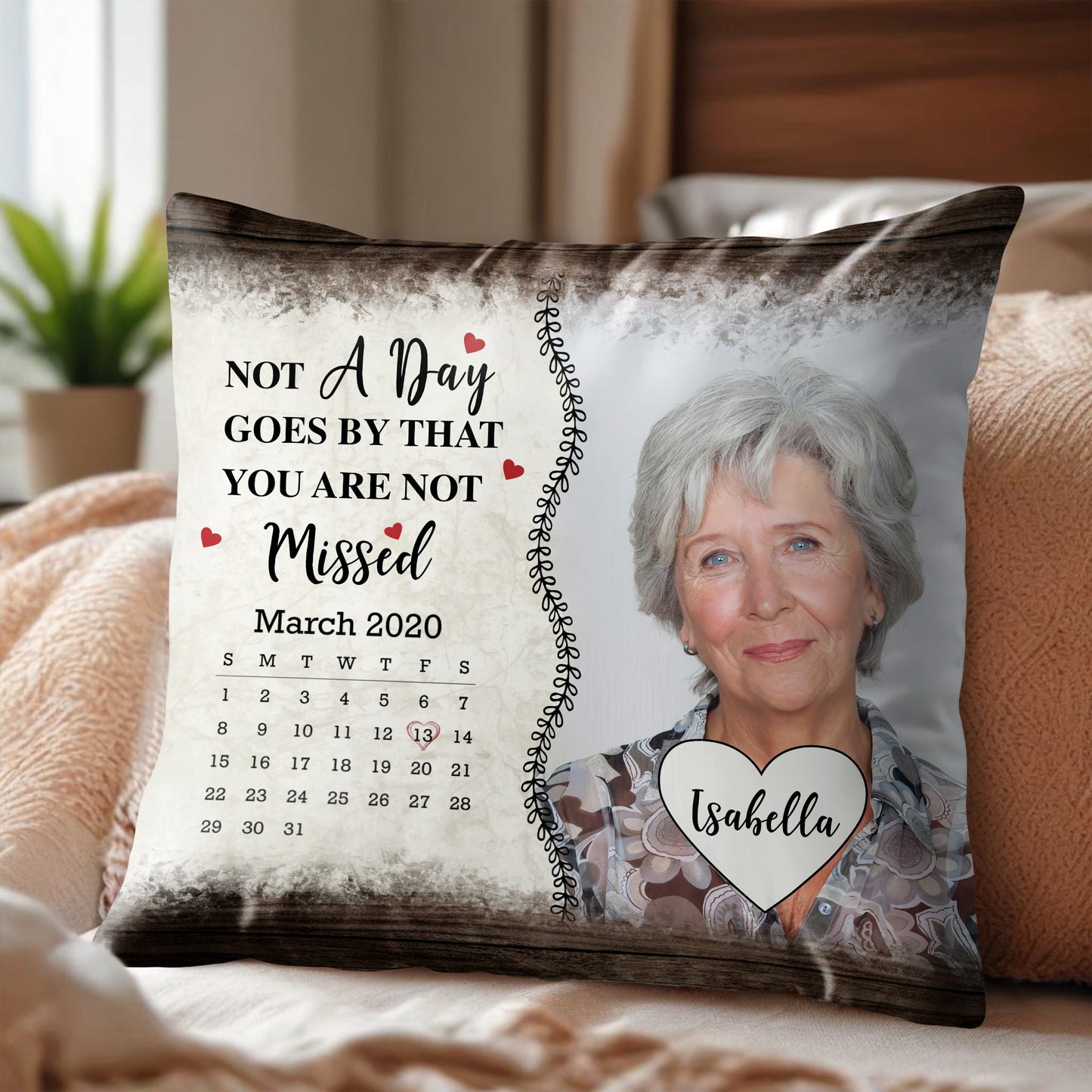 Not A Day Goes By That You Are Not Missed, Calendar and Heart - Personalized Custom Pillow, Insert Included - HME189_PLW