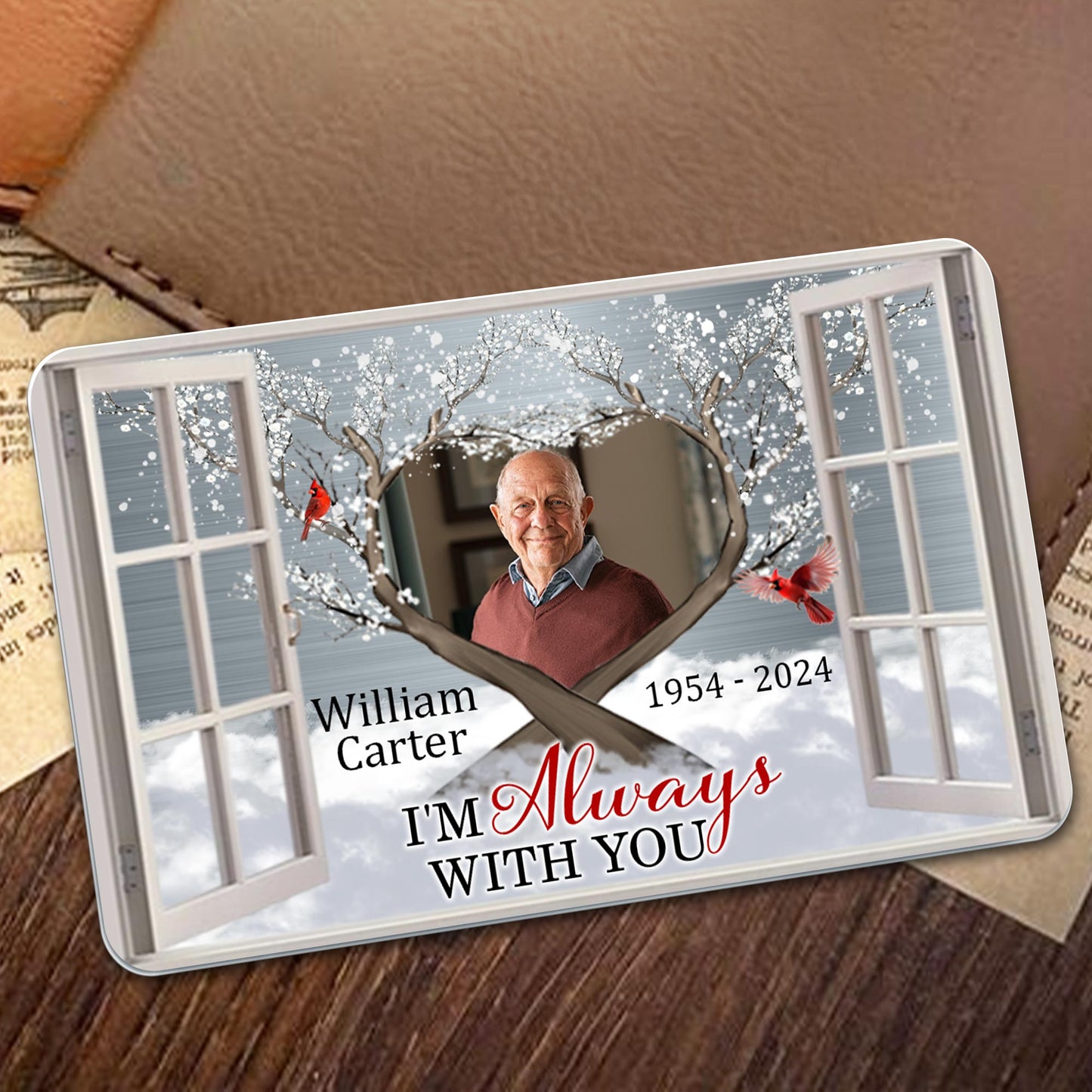 I'm Always With You, Window Frame With Cardinal Bird - Personalized Aluminum Wallet Card - HME204_ALCA