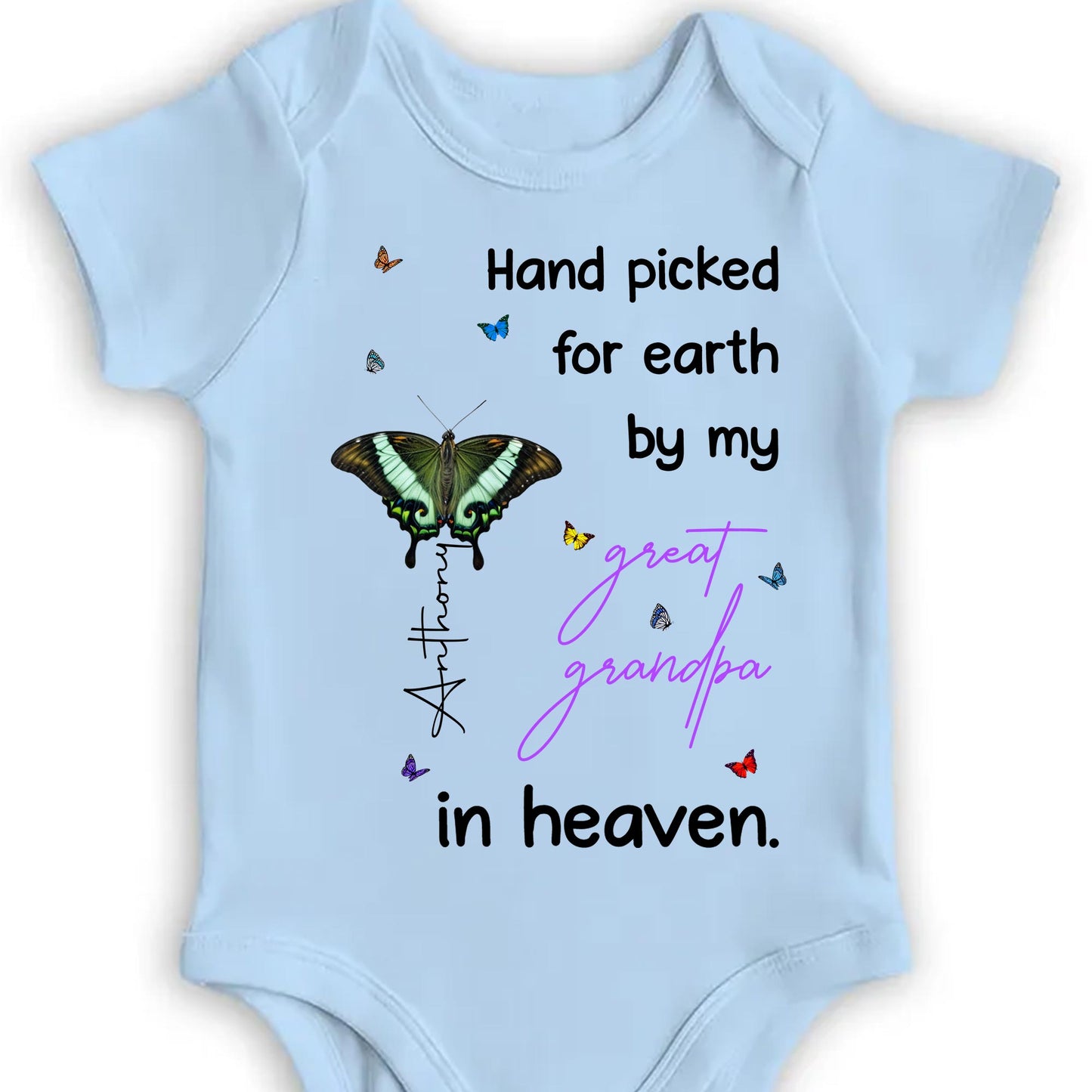 Hand Picked For Earth By My Great Grandpa In Heaven, Butterfly and Stars