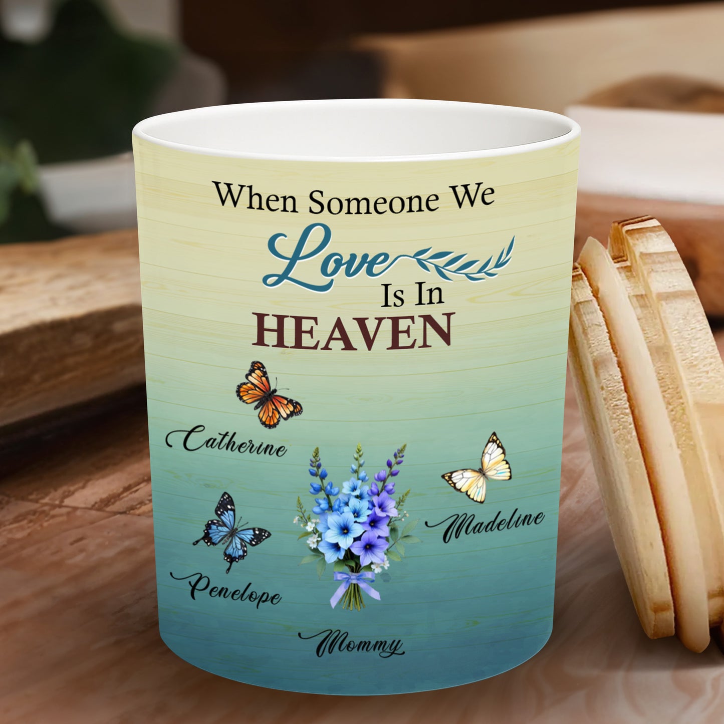 When Someone We Love Is In Heaven, Butterflies And Flowers