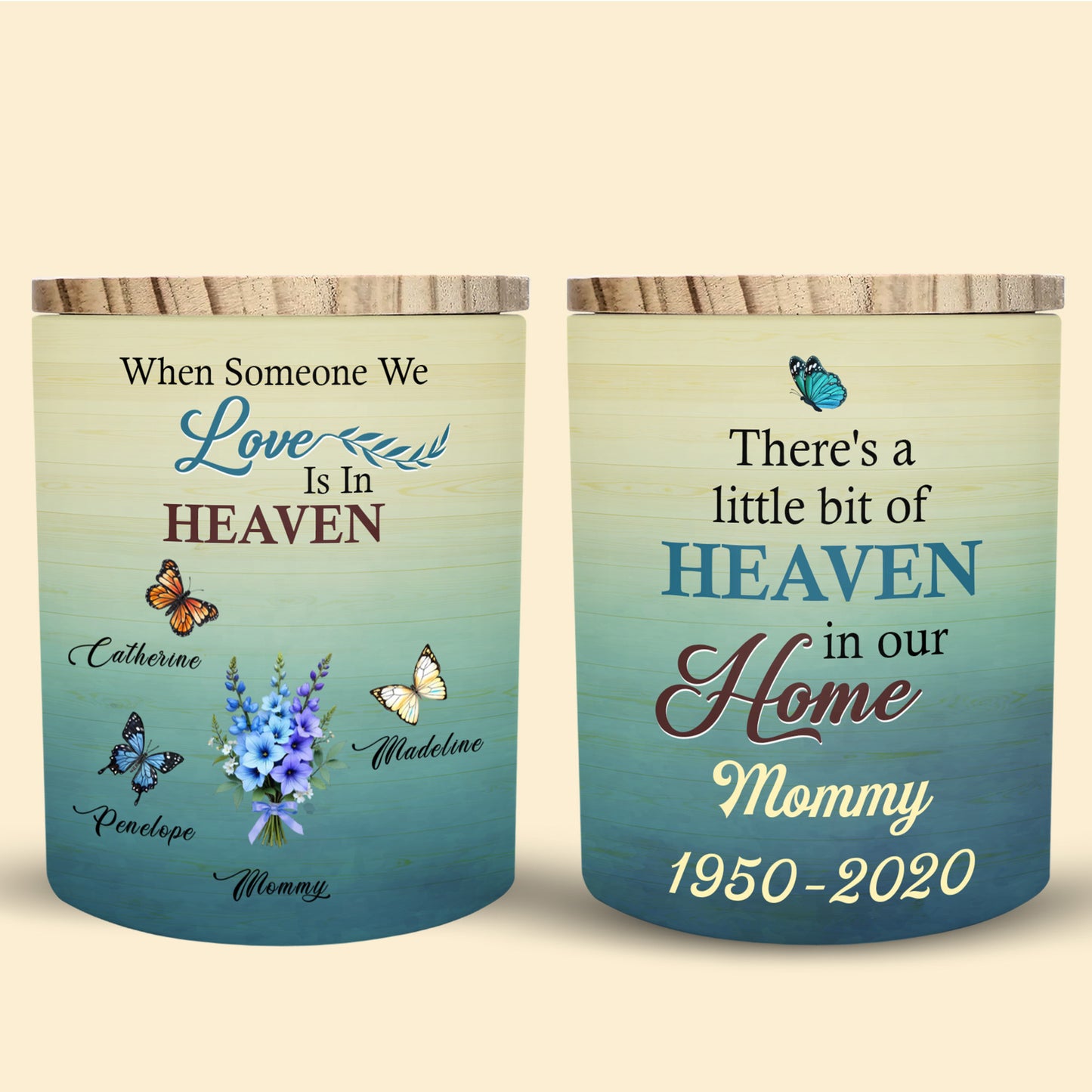 When Someone We Love Is In Heaven, Butterflies And Flowers
