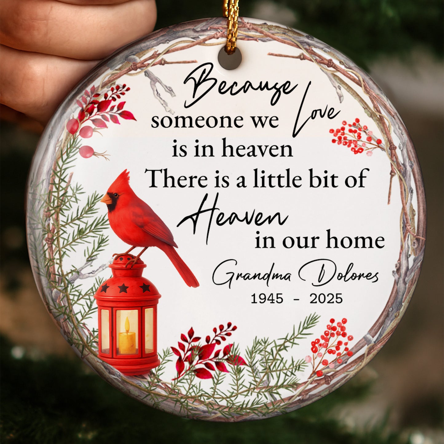 Because Someone We Love Is In Heaven, Cardinal And Lantern - Personalized Custom Ceramic Ornament With Round Shape - HME266_RCE