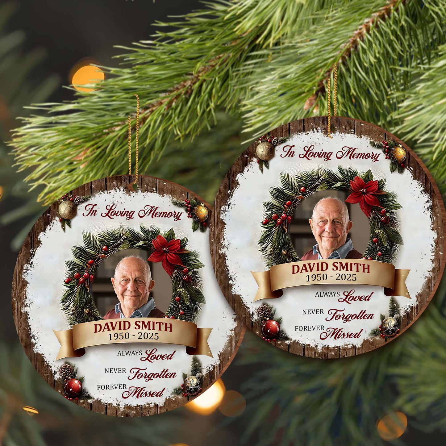 In Loving Memory, Always Loved, Forever Missed - Personalized Custom Wood Ornament, Custom Shaped - HME310_WDO