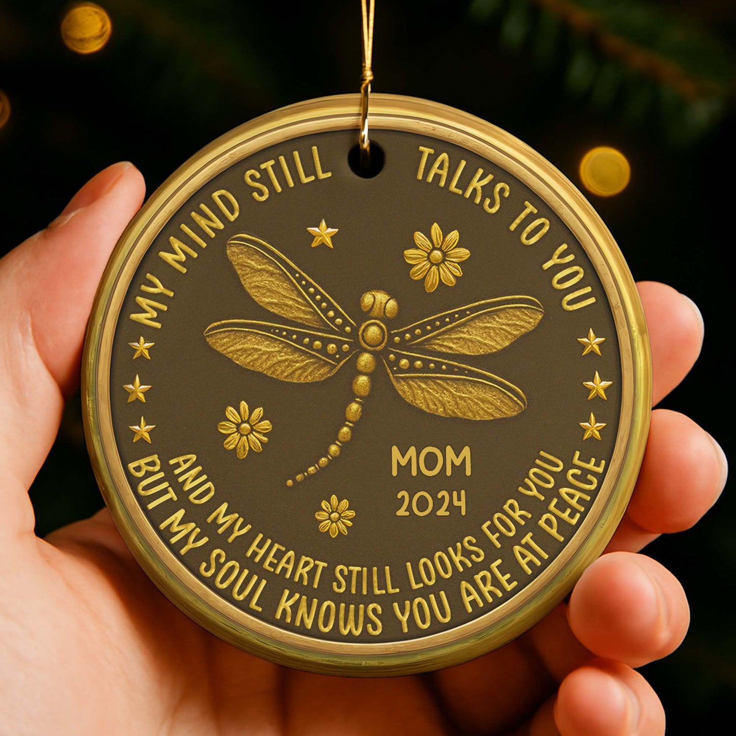 My Mind Still Talks To You Memorial Dragonfly Ornament