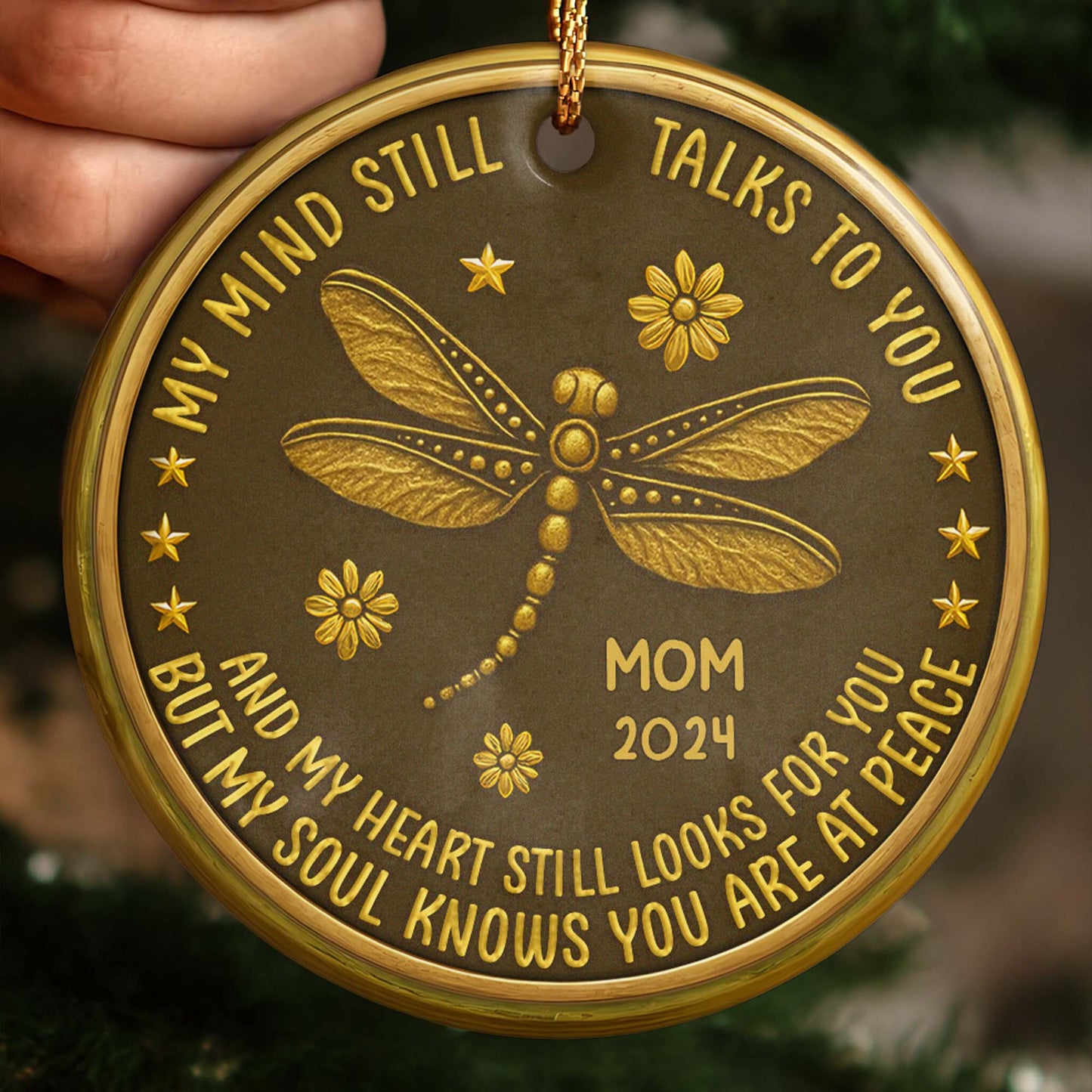 My Mind Still Talks To You Memorial Dragonfly Ornament