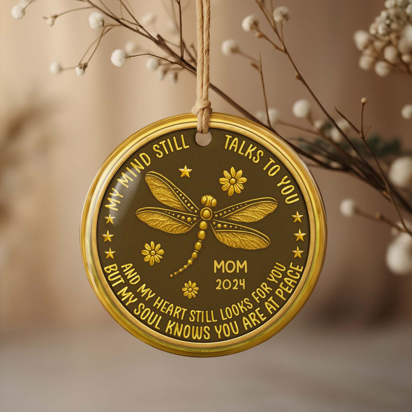My Mind Still Talks To You Memorial Dragonfly Ornament