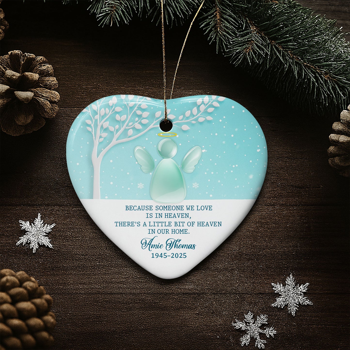 Because Someone We Love Is In Heaven, Angel And Snowflakes