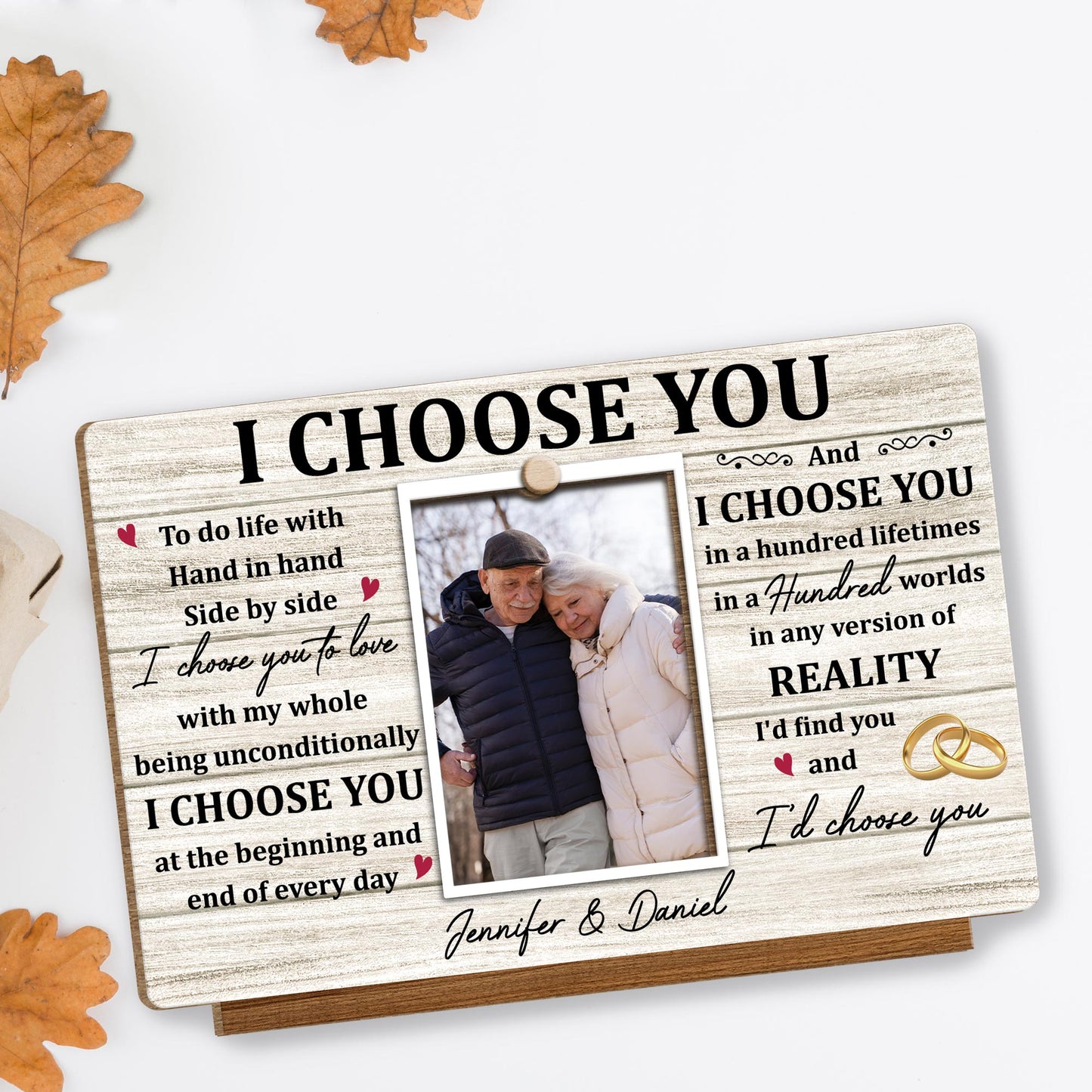 I Choose You, To do life with Hand in hand Side by side, Wedding Rings and Hearts