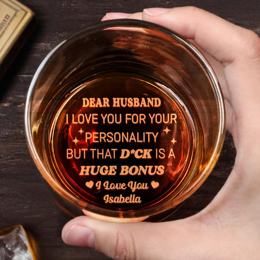 Dear Husband Huge Bonus Personality Love You