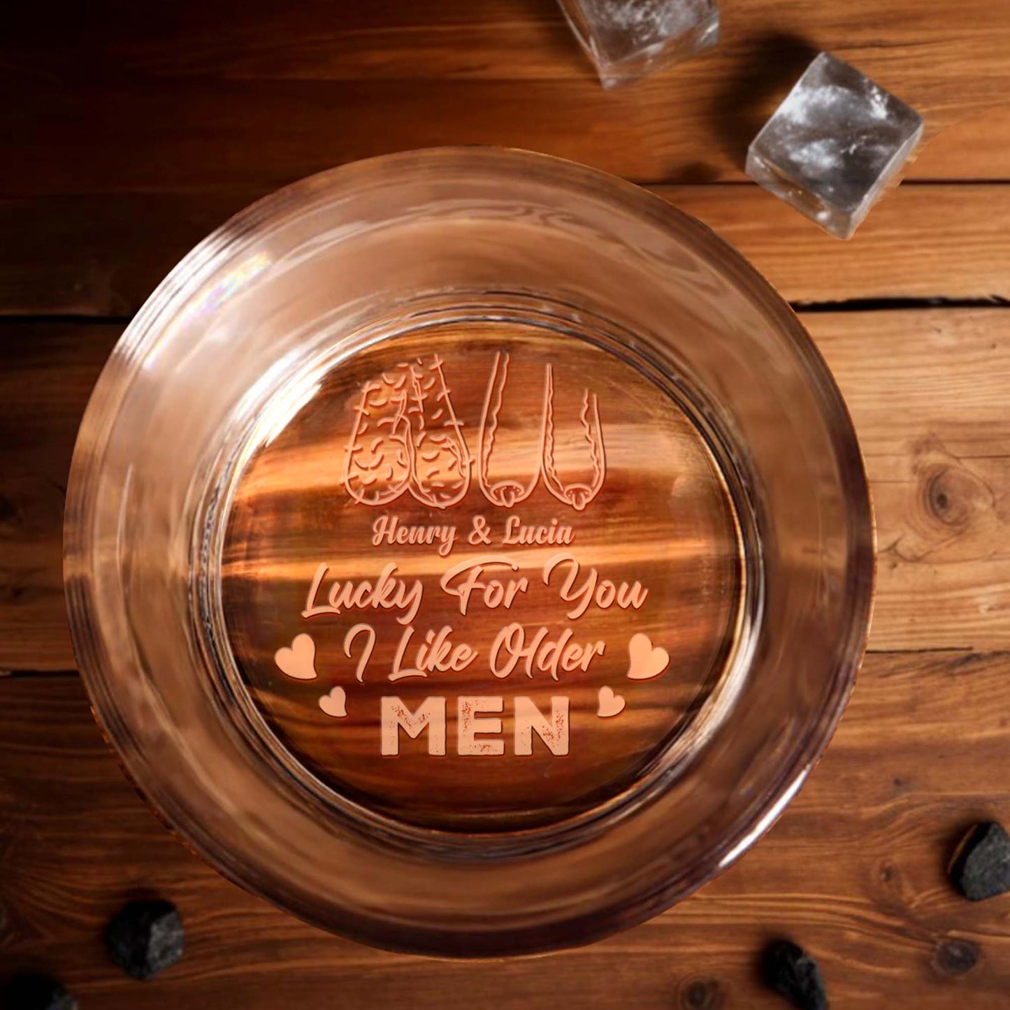 Lucky For You I Like Older Men With Heart Design