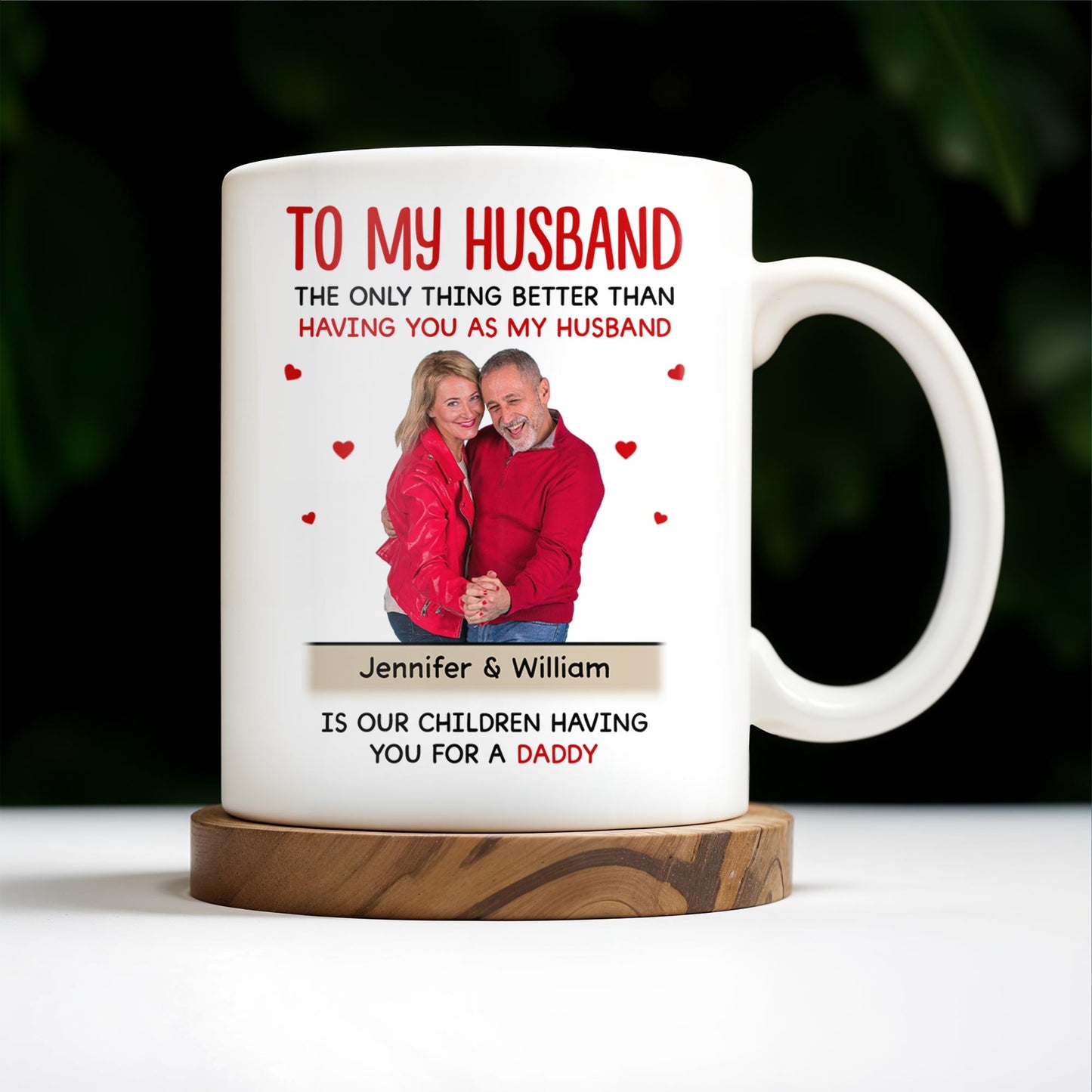 To My Husband, The Best Gift From Our Children