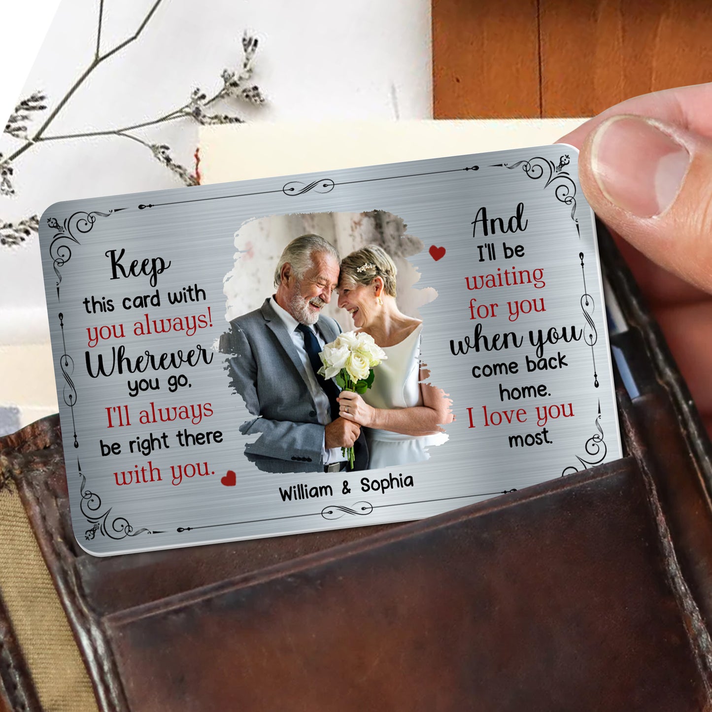 Keep This Card With You Always, Love and Floral Designs