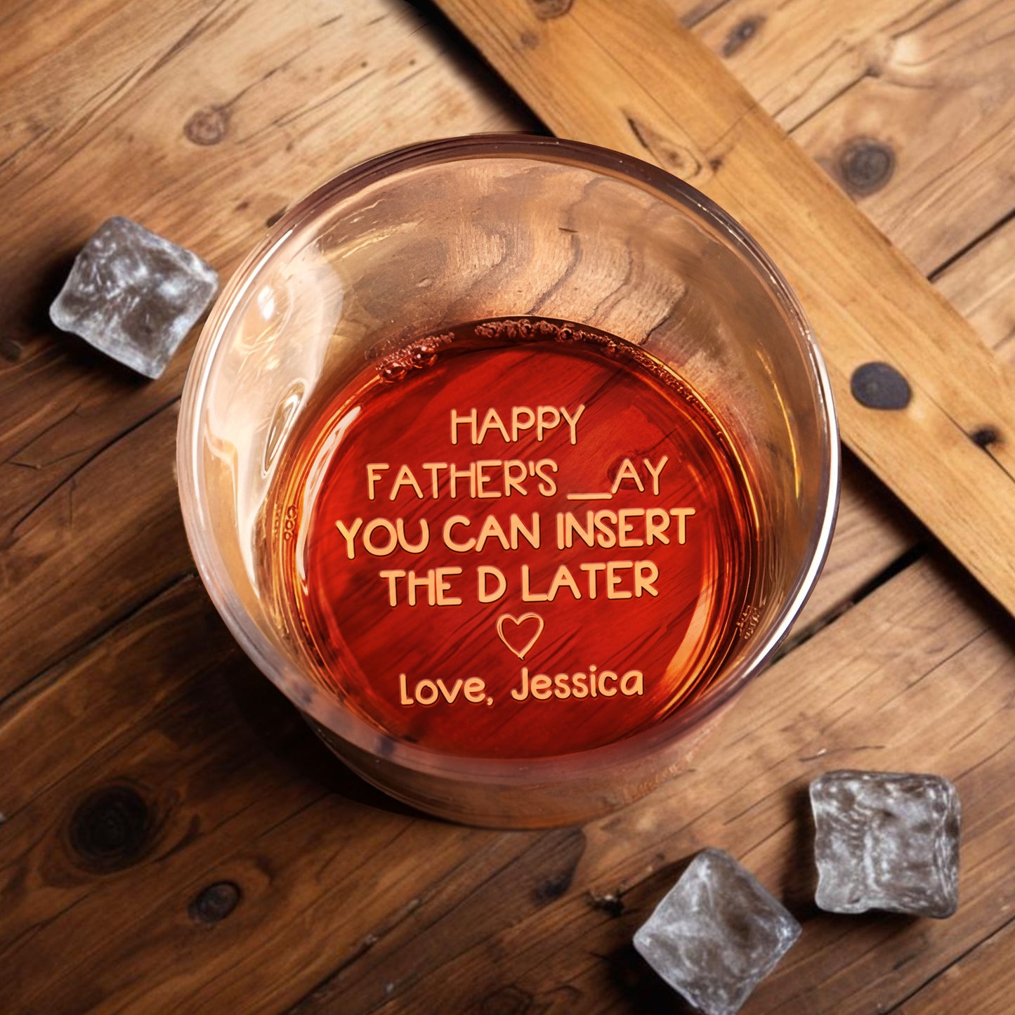 Happy Father's Day, You Can Insert the D Later