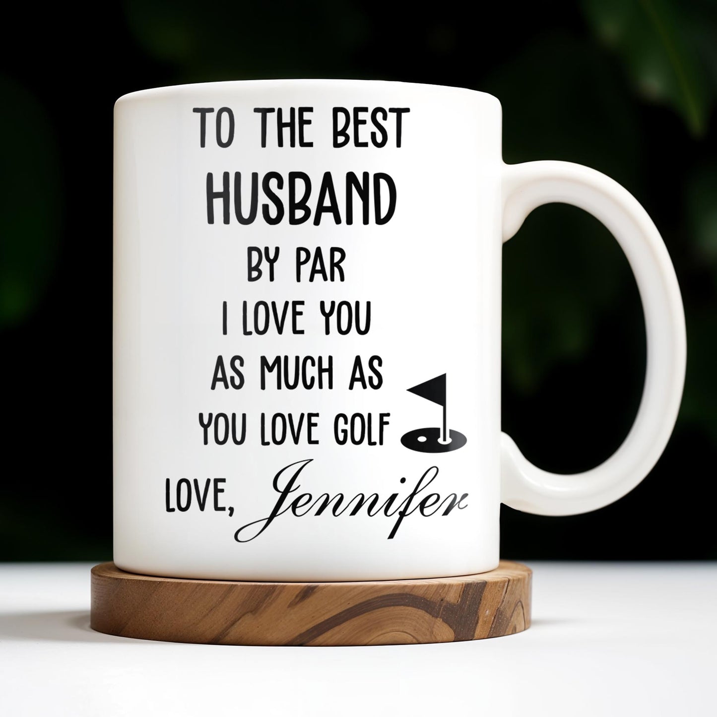 To The Best Husband By Par Love and Golf