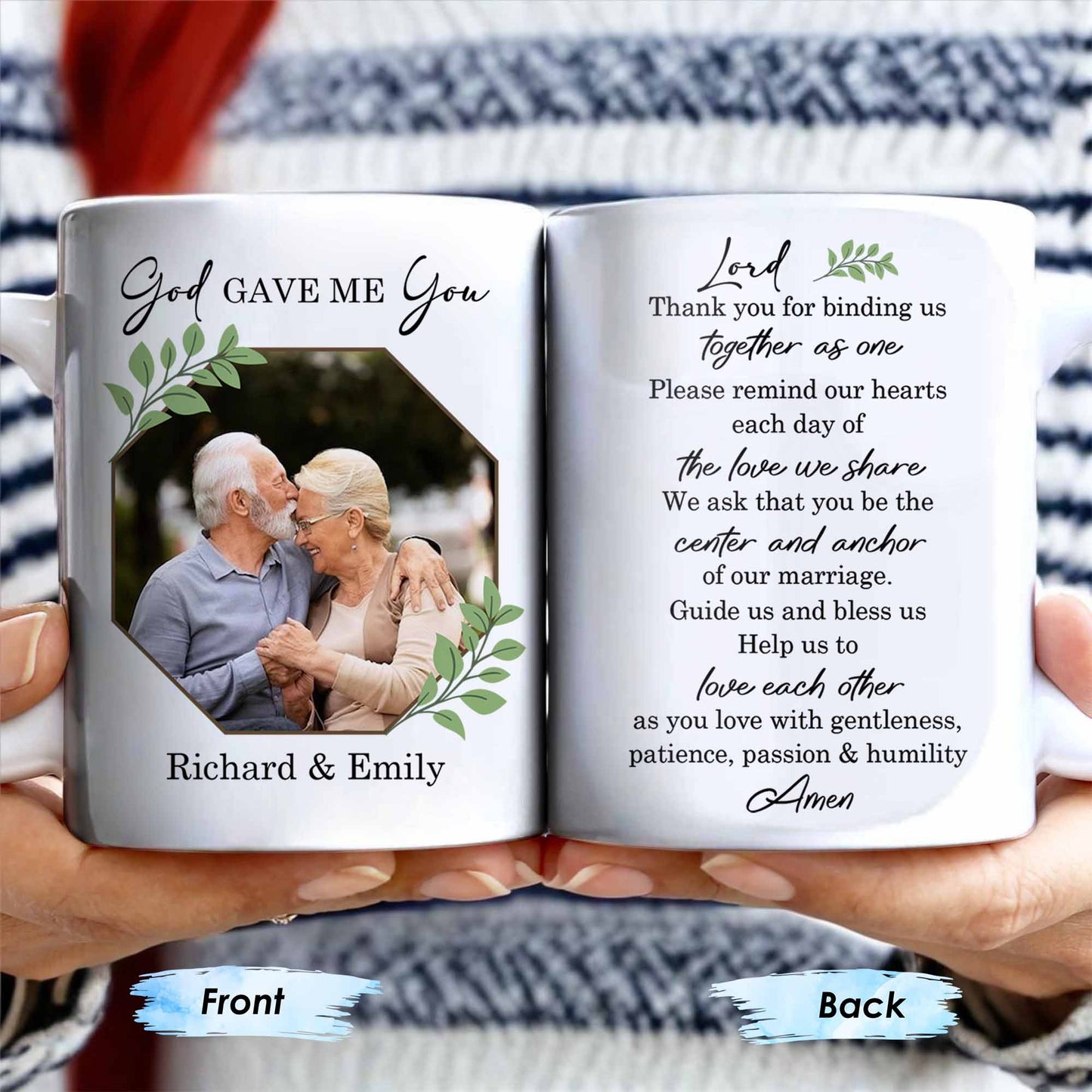 God Gave Me You, Binding Us Together As One, With Green Leaves