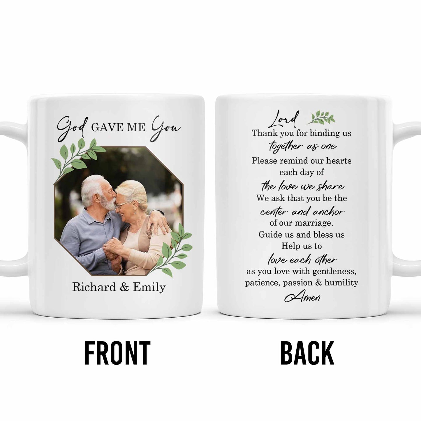 God Gave Me You, Binding Us Together As One, With Green Leaves