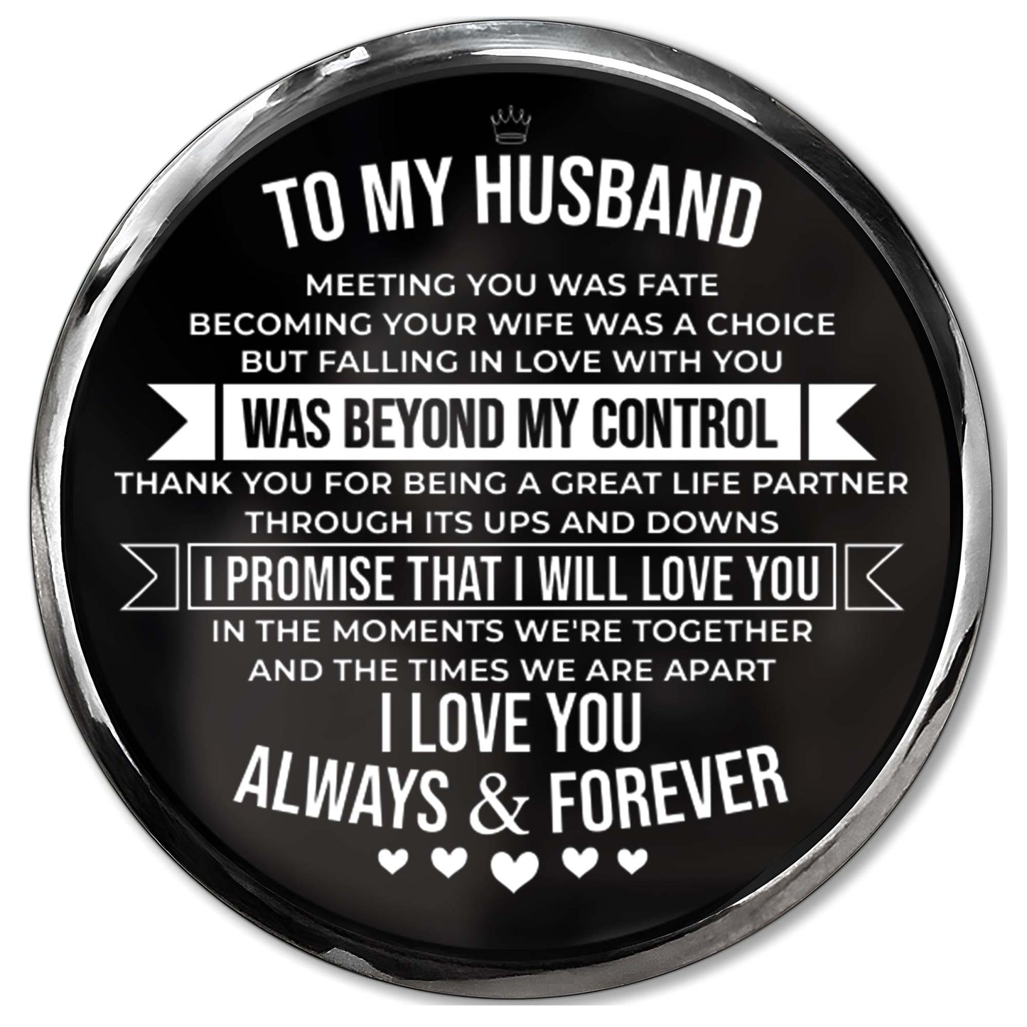 To My Husband, Love Always And Forever, Heart Symbols