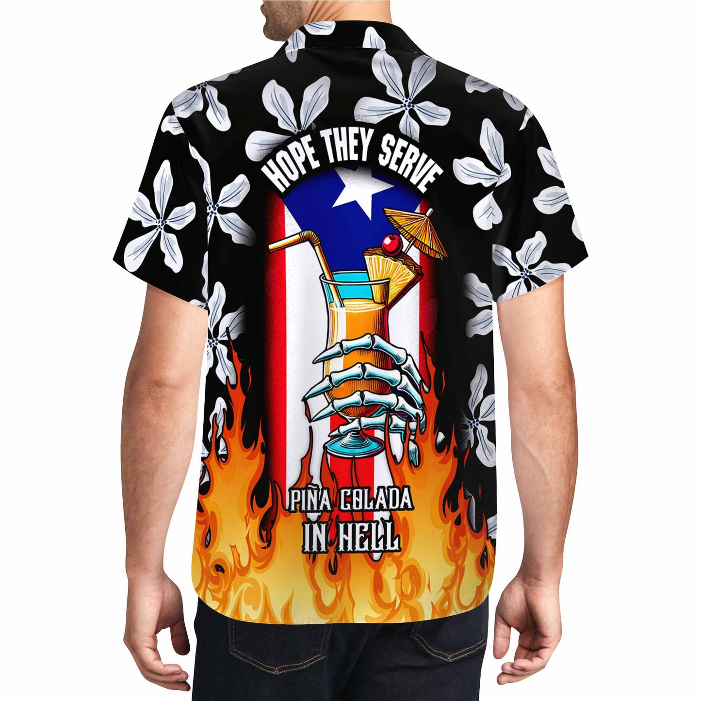 Hope They Serve Piña Colada In Hell - Personalized Custom Unisex Hawaiian Shirt - HW_MX38