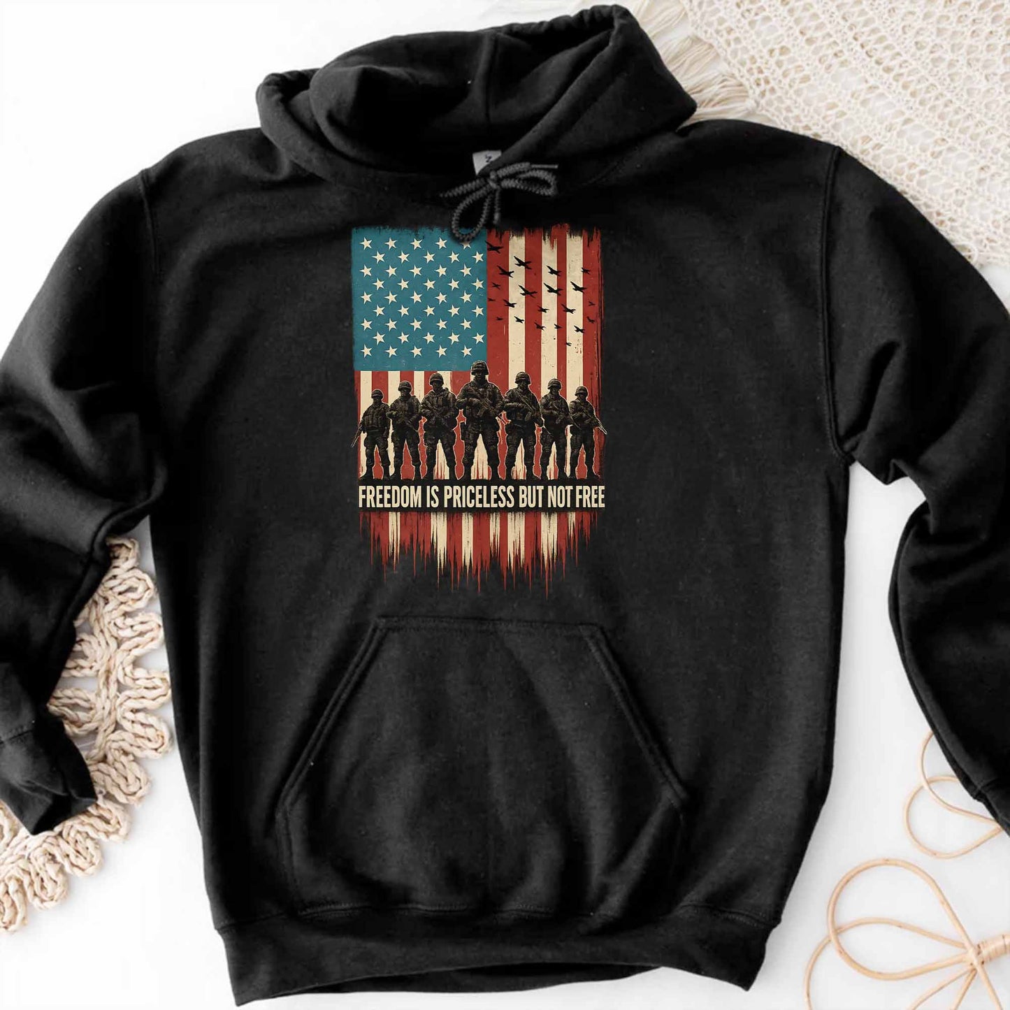 Freedom Is Priceless But Not Free, American Flag And Soldiers