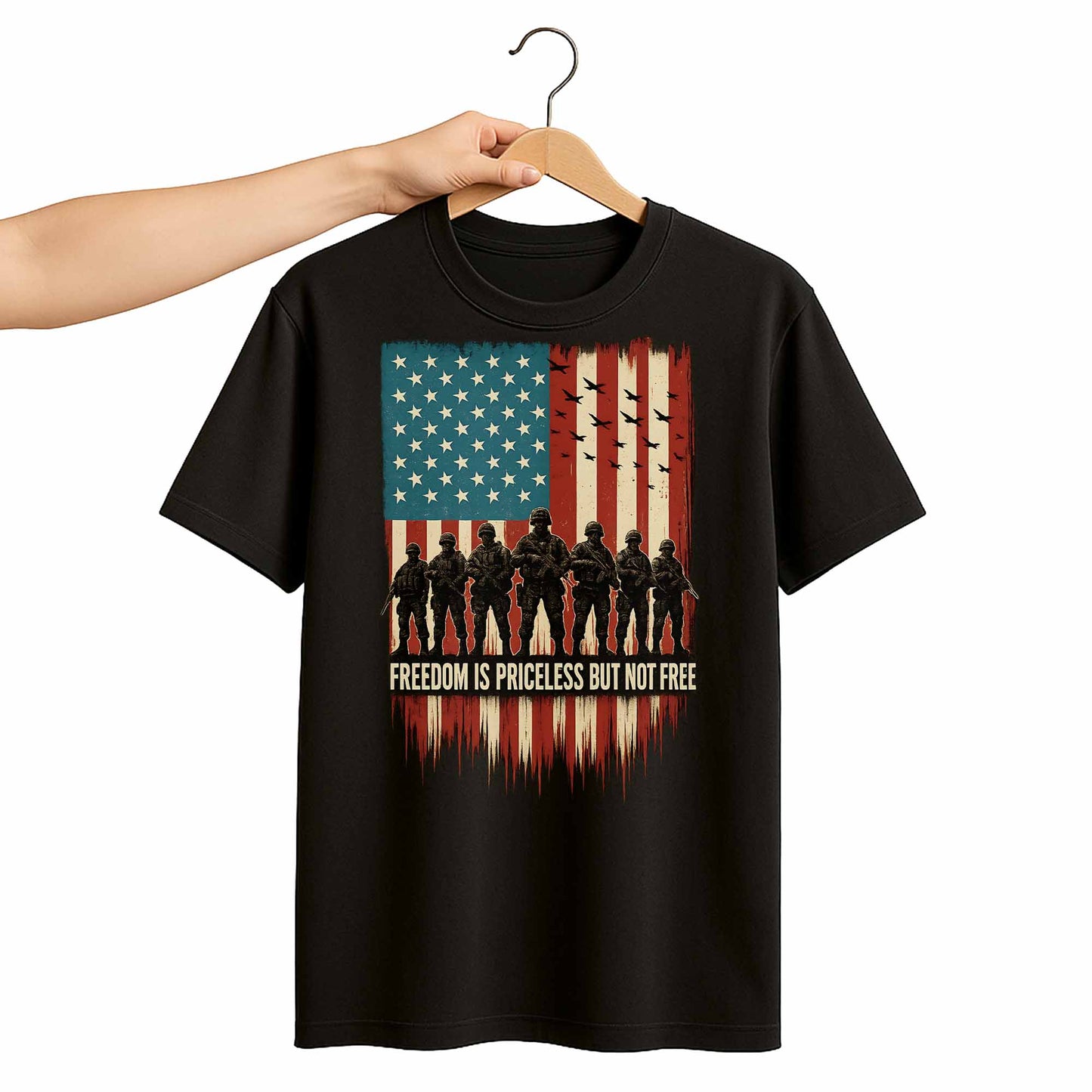 Freedom Is Priceless But Not Free, American Flag And Soldiers