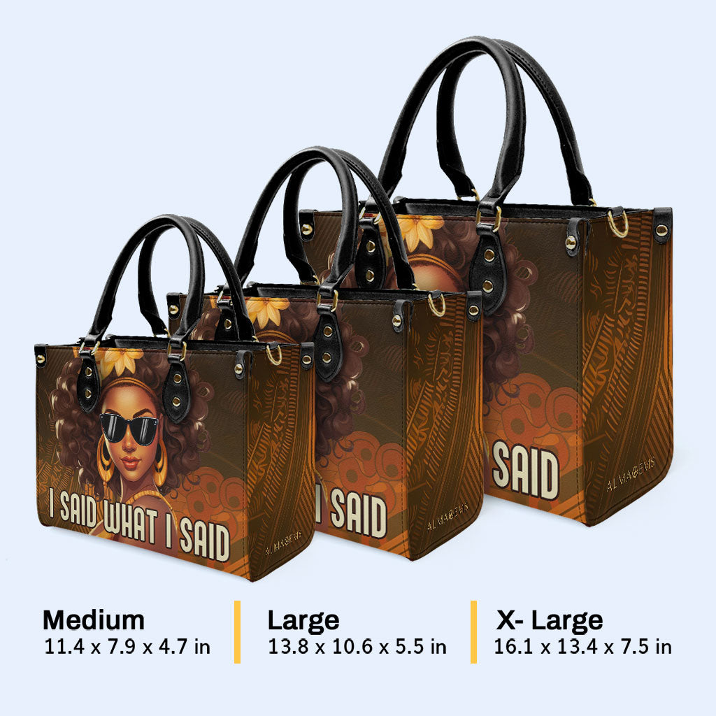 J'ai dit ce que j'ai dit - Sac à main en cuir personnalisé - ISAID01