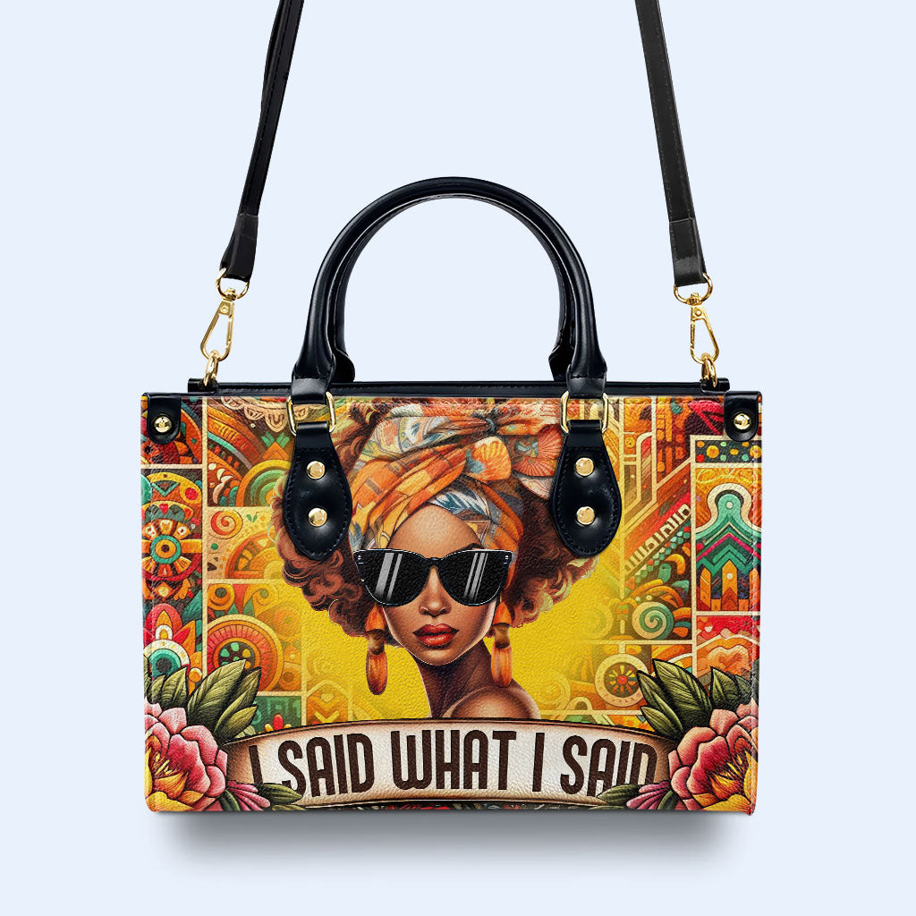 J'ai dit ce que j'ai dit - Sac à main en cuir personnalisé - ISAID02