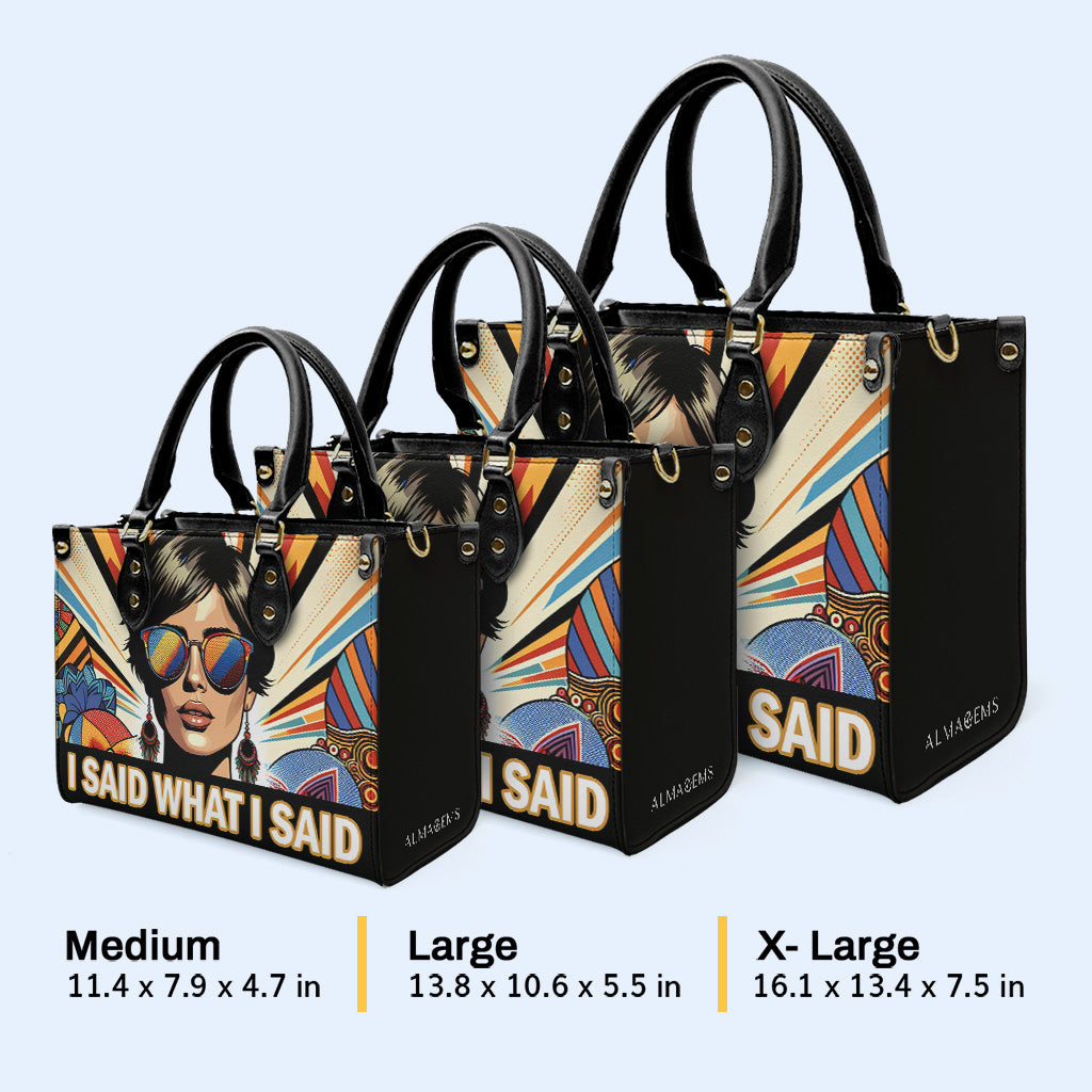 J'ai dit ce que j'ai dit - Sac à main en cuir personnalisé - ISAID03