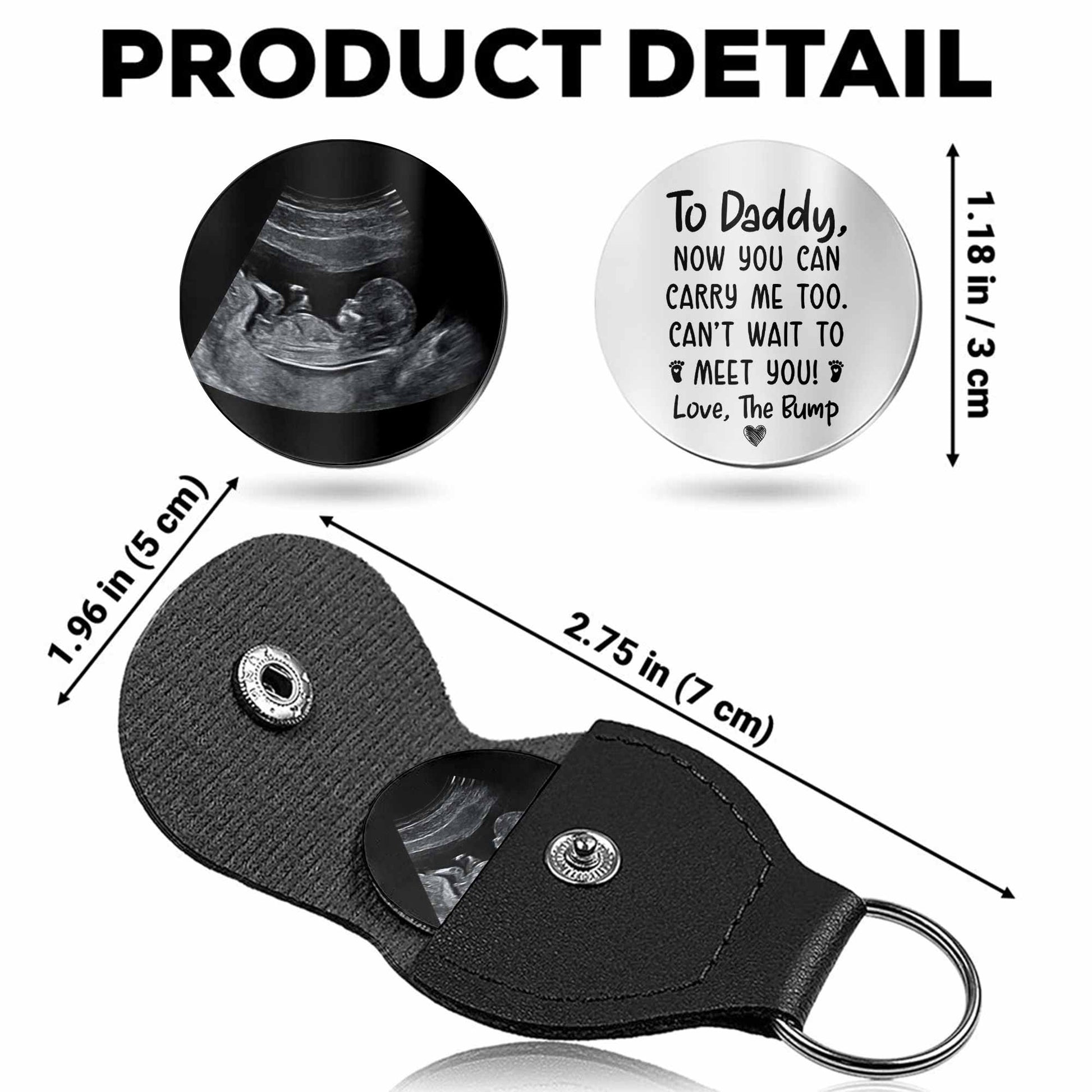 To Daddy Now You Can Carry Me Too Ultrasound Image Keychain