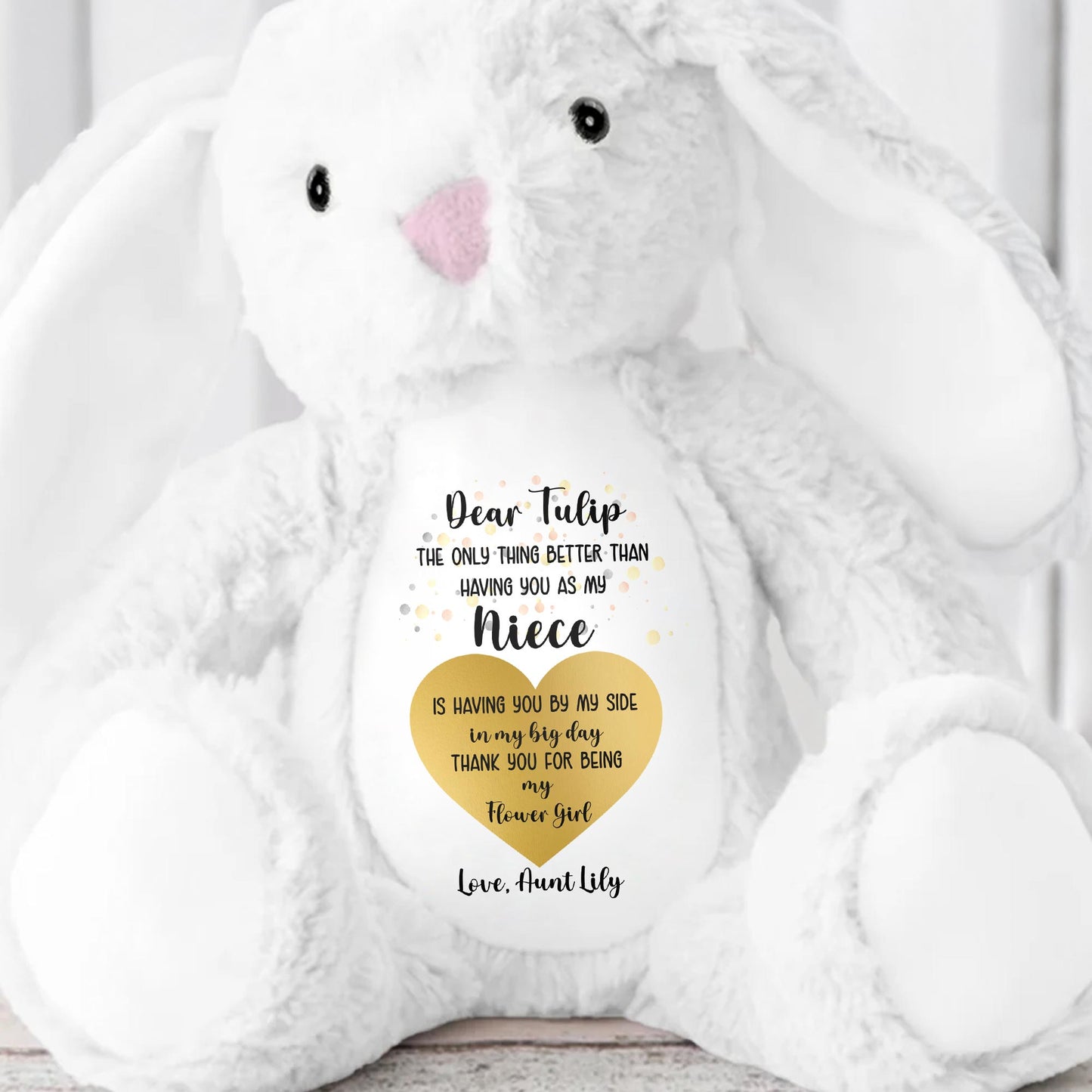 Dear Tulip, The Only Thing Better Than Having You As My Niece, Stuffed Bunny
