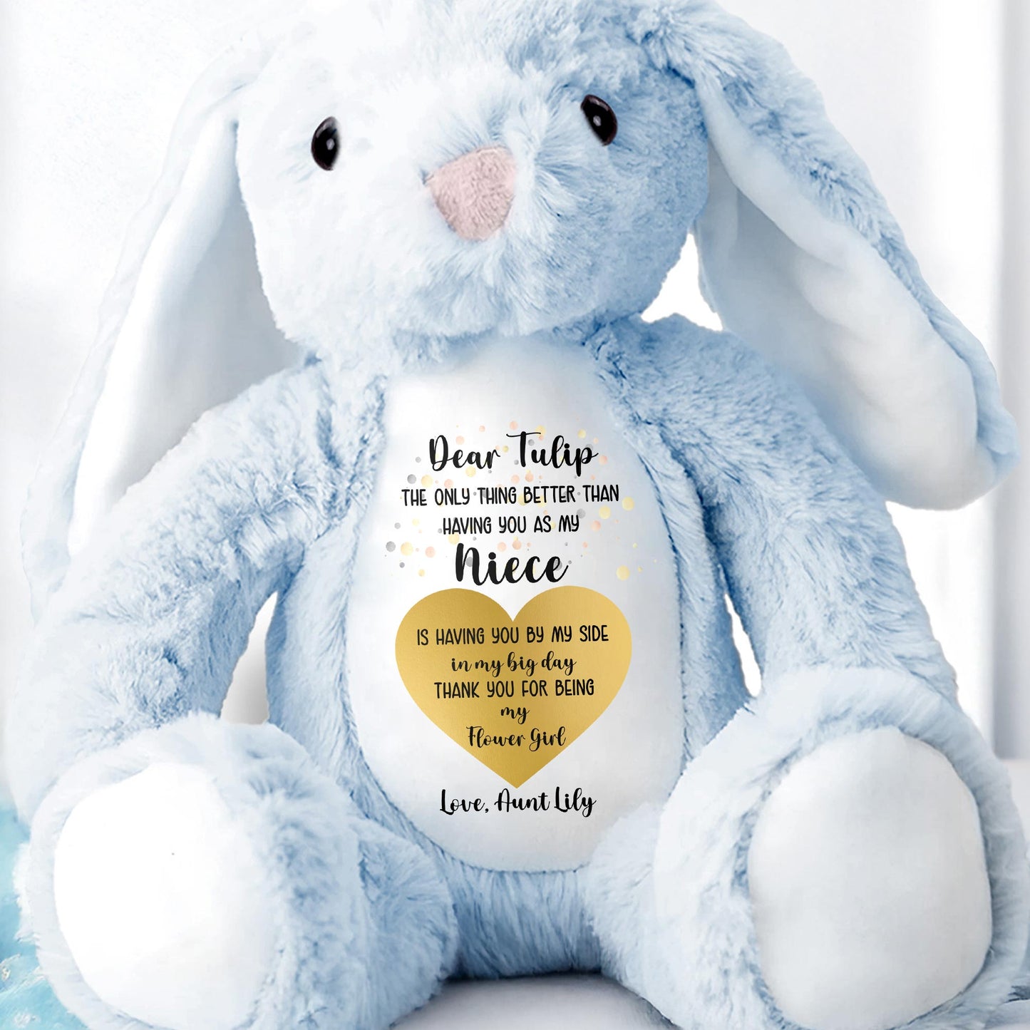 Dear Tulip, The Only Thing Better Than Having You As My Niece, Stuffed Bunny
