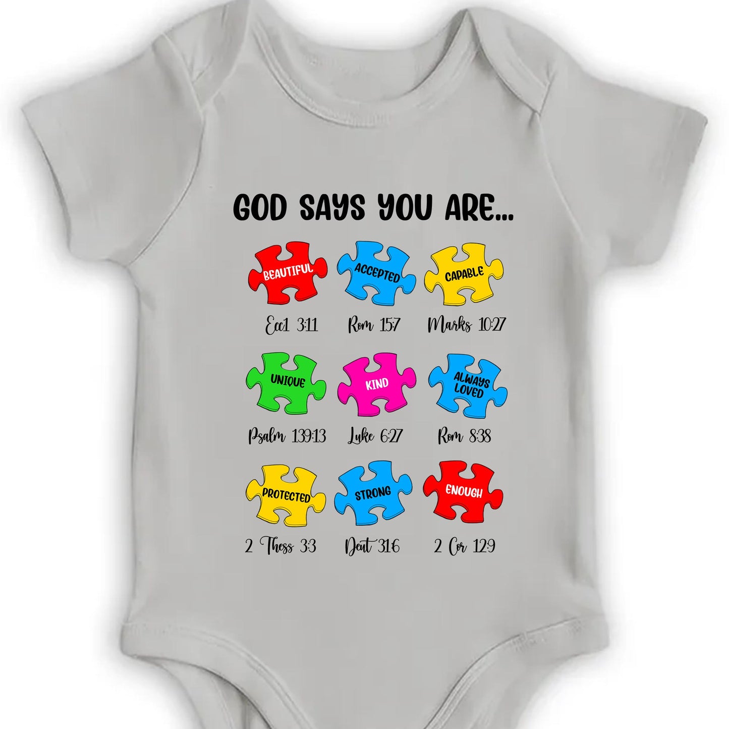 God Says You Are Beautiful, Accepted, Capable, Unique, Kind, Puzzle Pieces Onesie