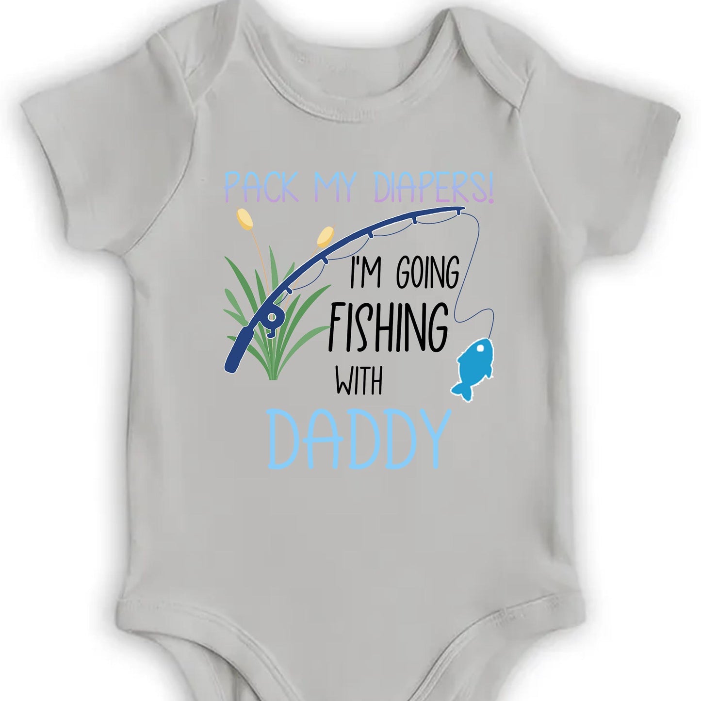 Pack My Diapers! I'm Going Fishing With Daddy, Fishing Rod and Fish